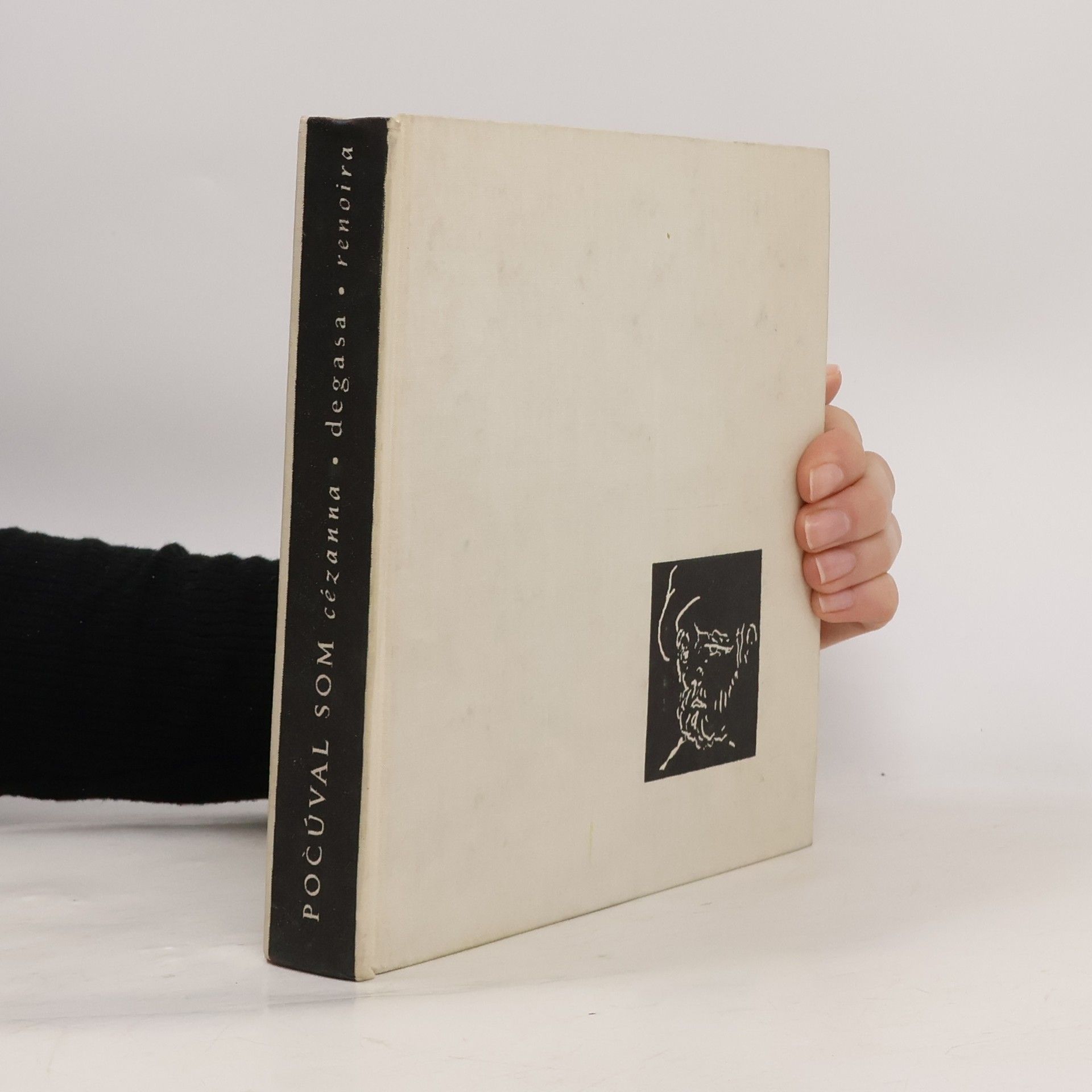 Počúval som Cézanna, Degasa, Renoira