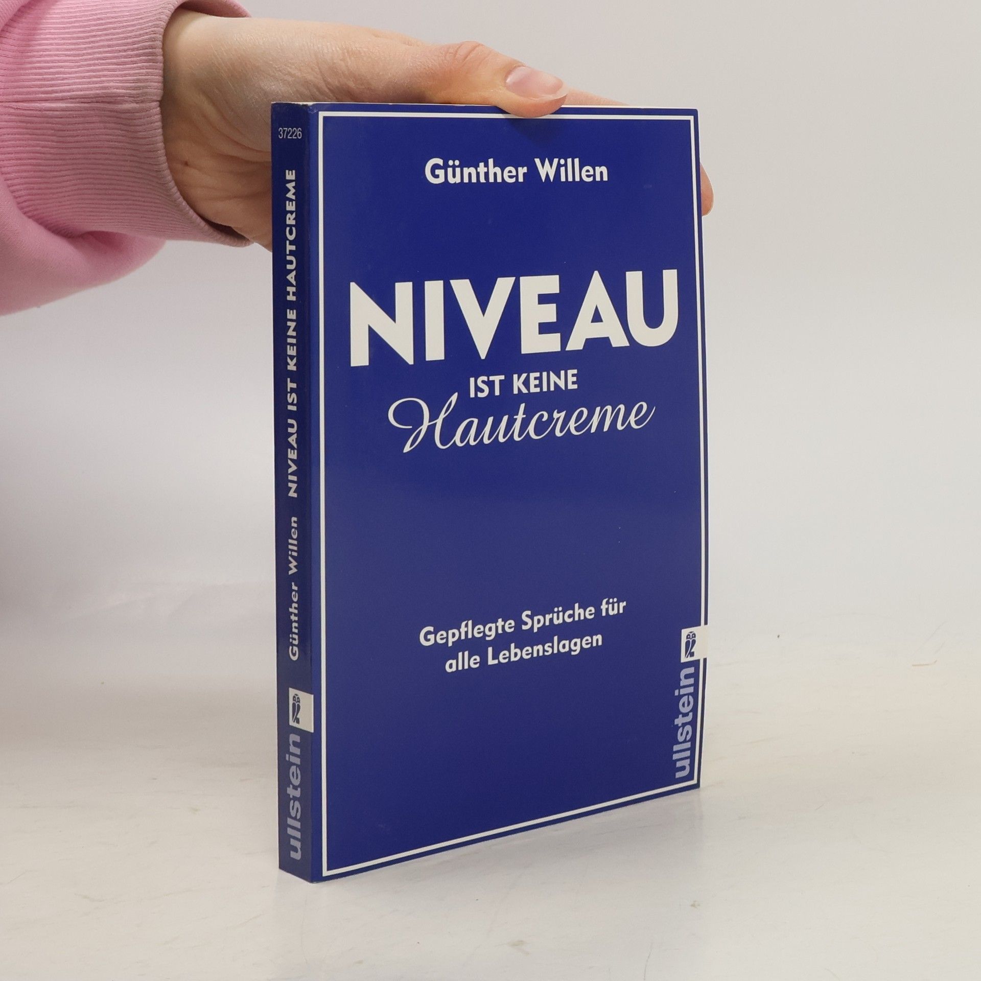 Günther Willen Niveau ist keine Hautcreme