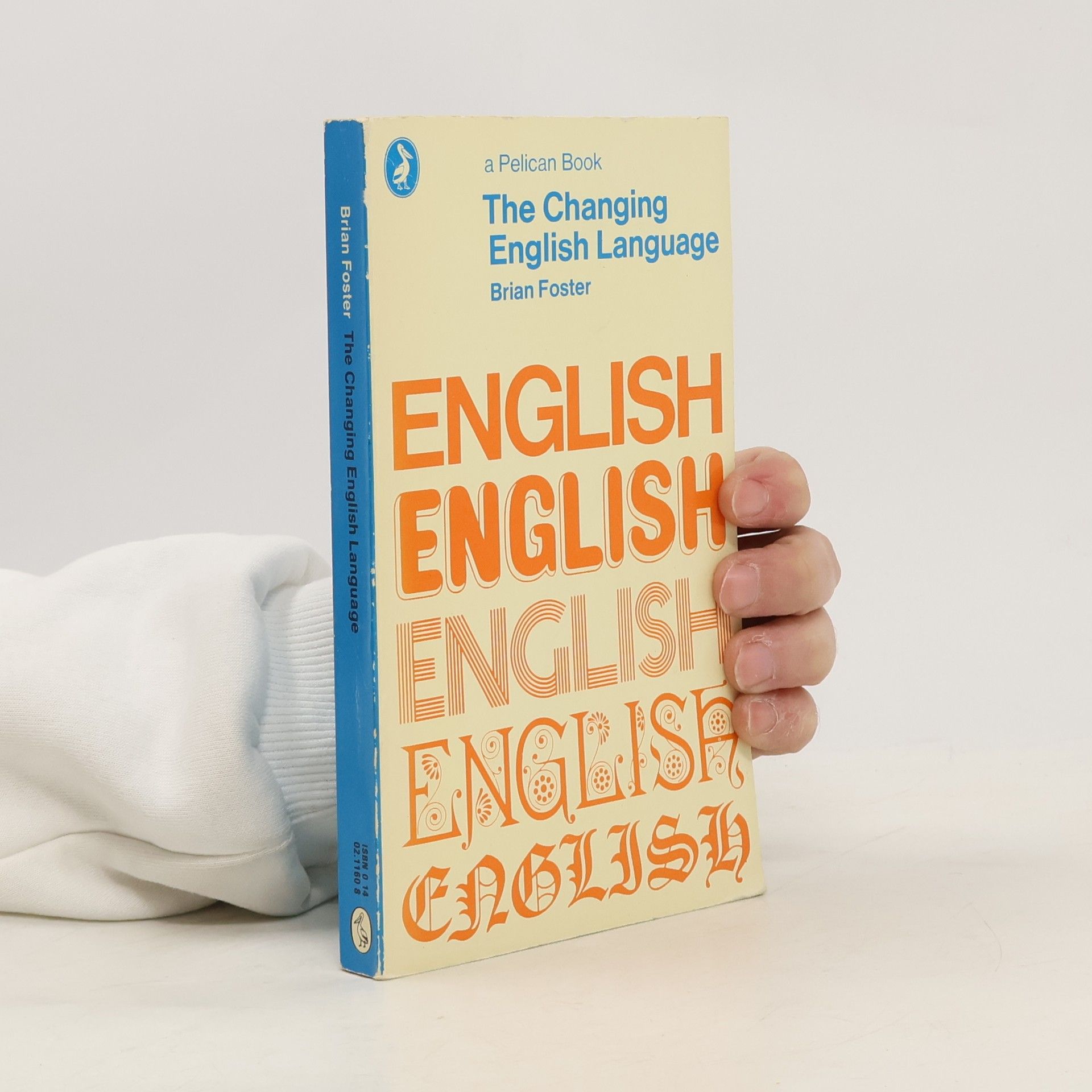 Brian Foster The Changing English Language