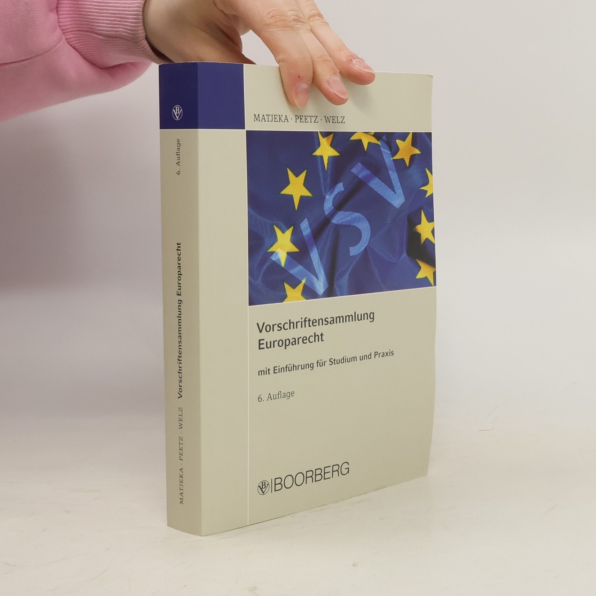 Manfred Matjeka Vorschriftensammlung Europarecht