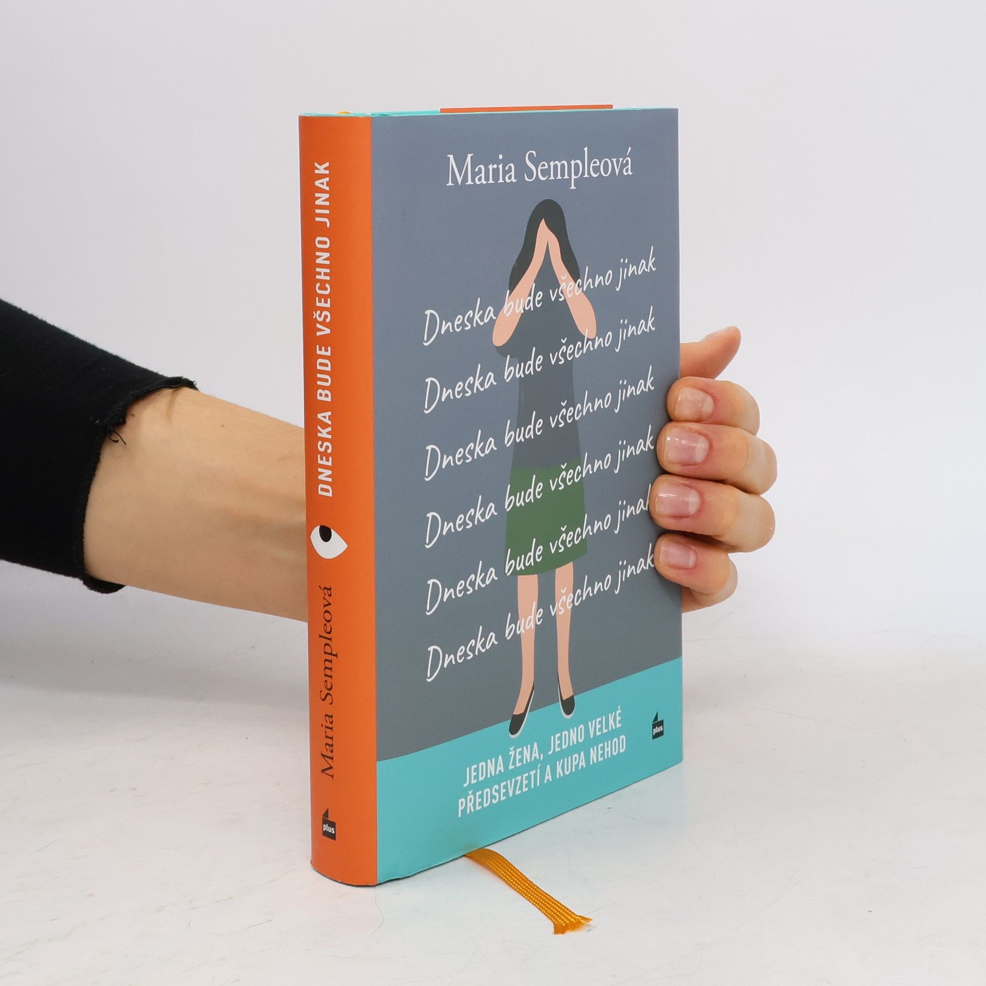 Dneska bude všechno jinak