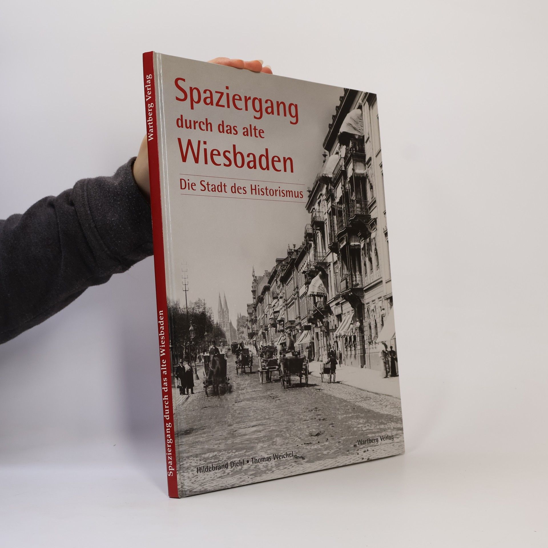 Thomas Weichel Spaziergang durch das alte Wiesbaden