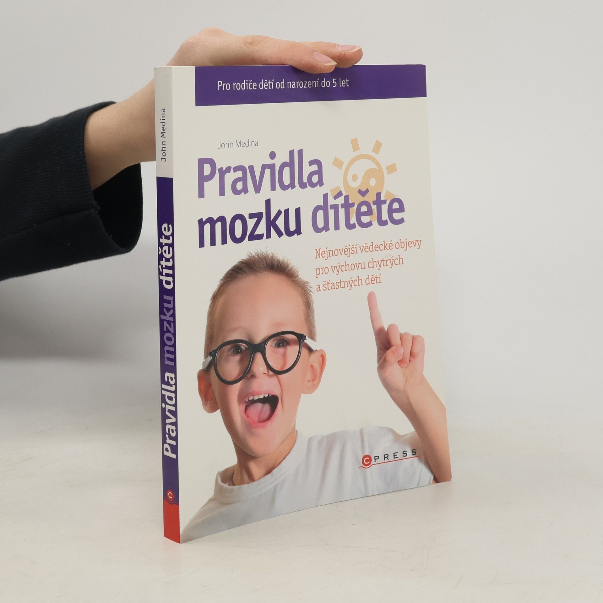 John Medina Pravidla mozku dítěte