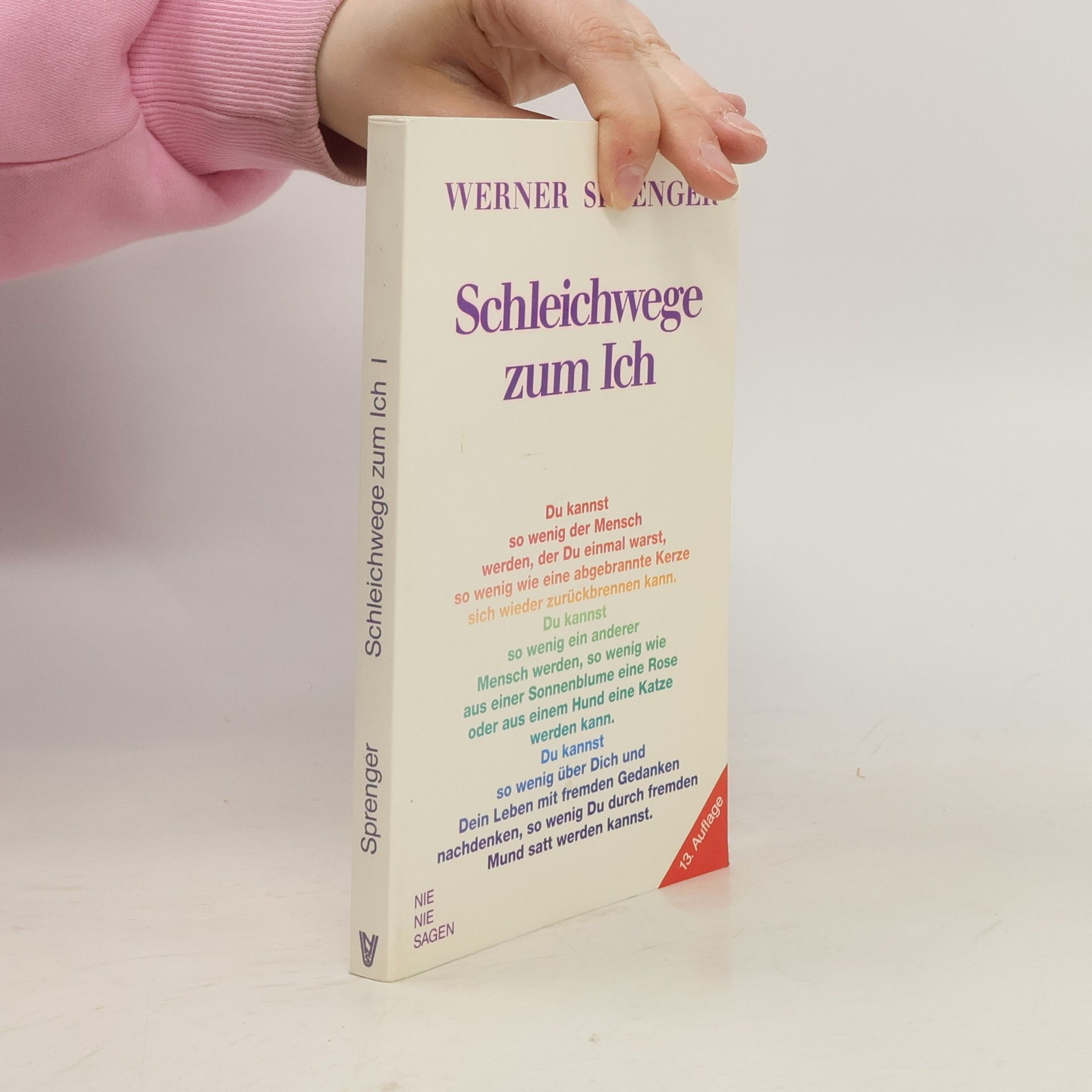 Werner Sprenger Schleichwege zum Ich