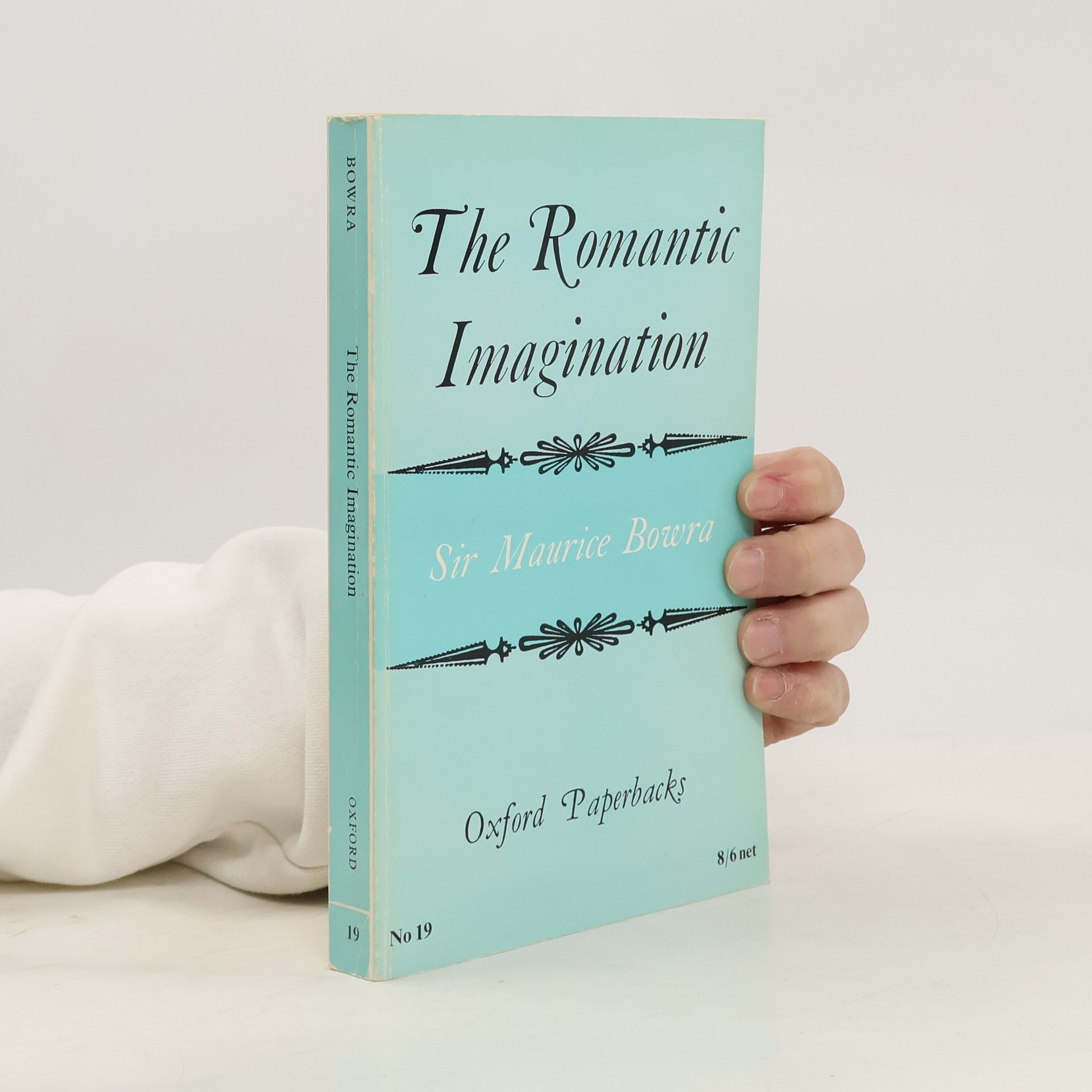 Maurice Bowra The Romantic Imagination