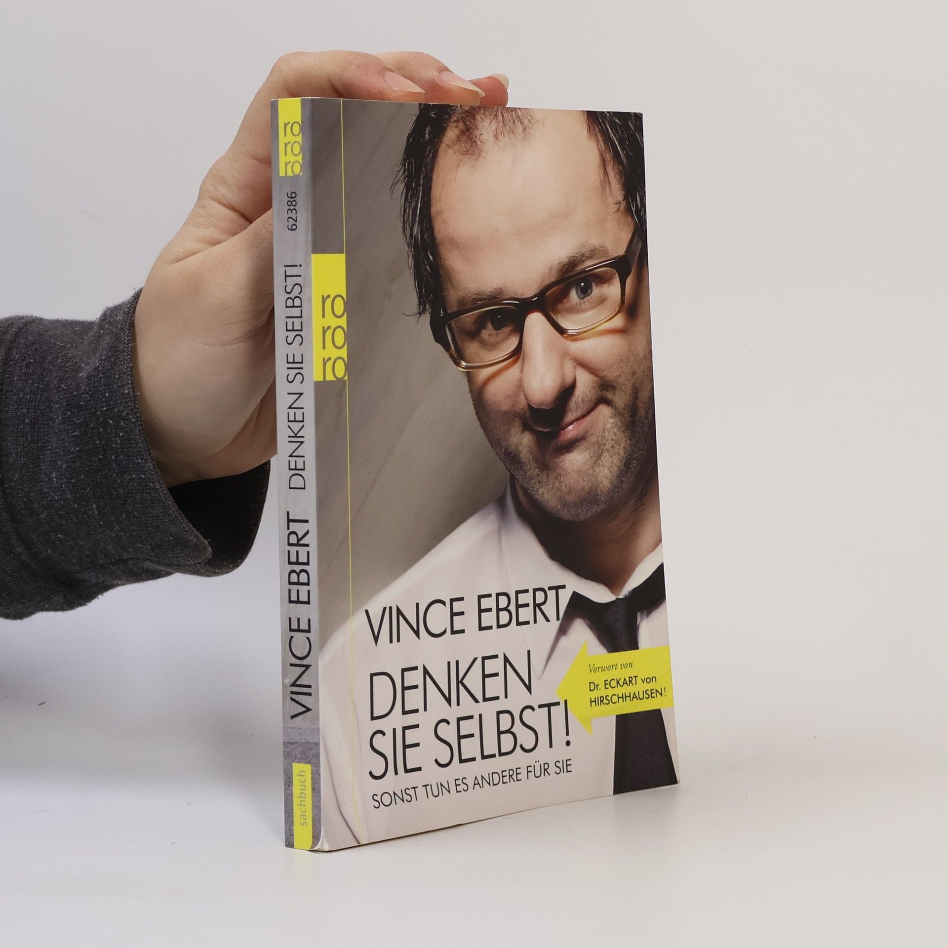 Vince Ebert Denken Sie selbst!