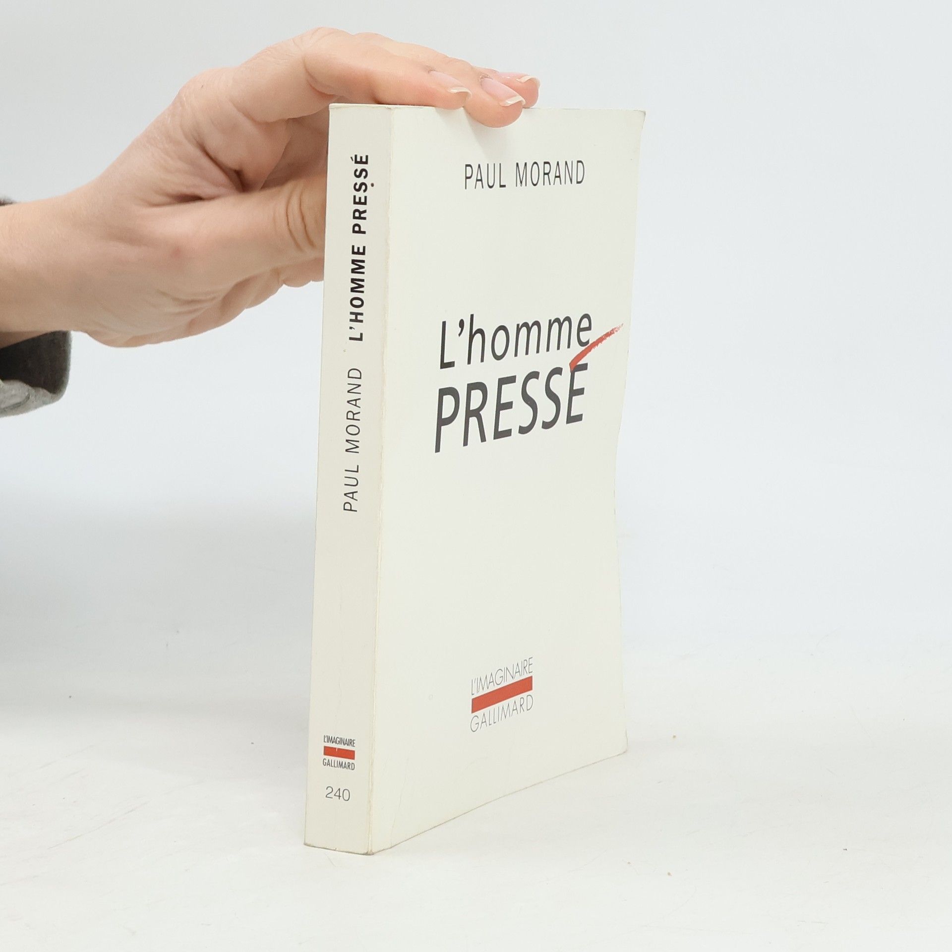 Paul Morand L'homme pressé