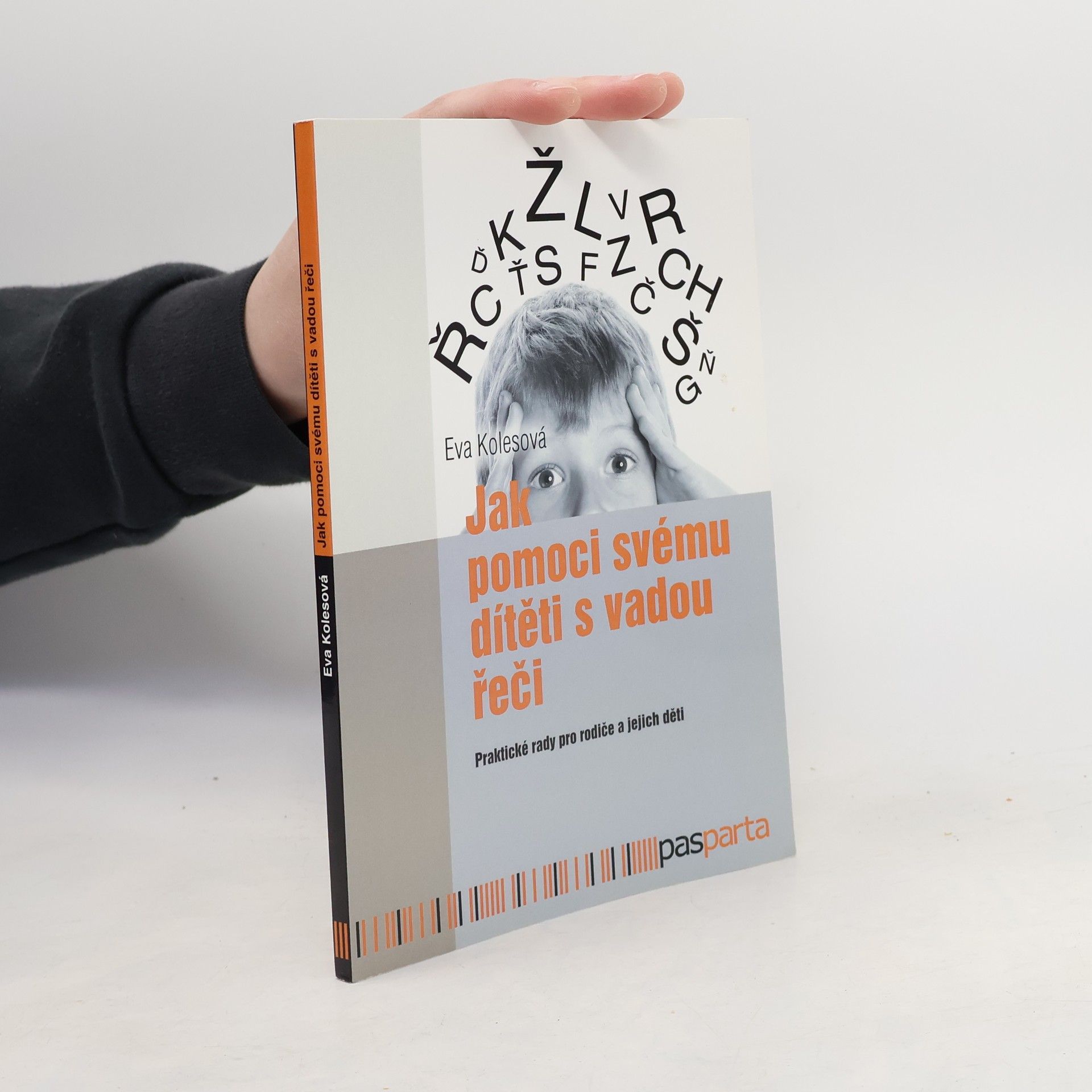 Eva Kolesová Jak pomoci svému dítěti s vadou řeči
