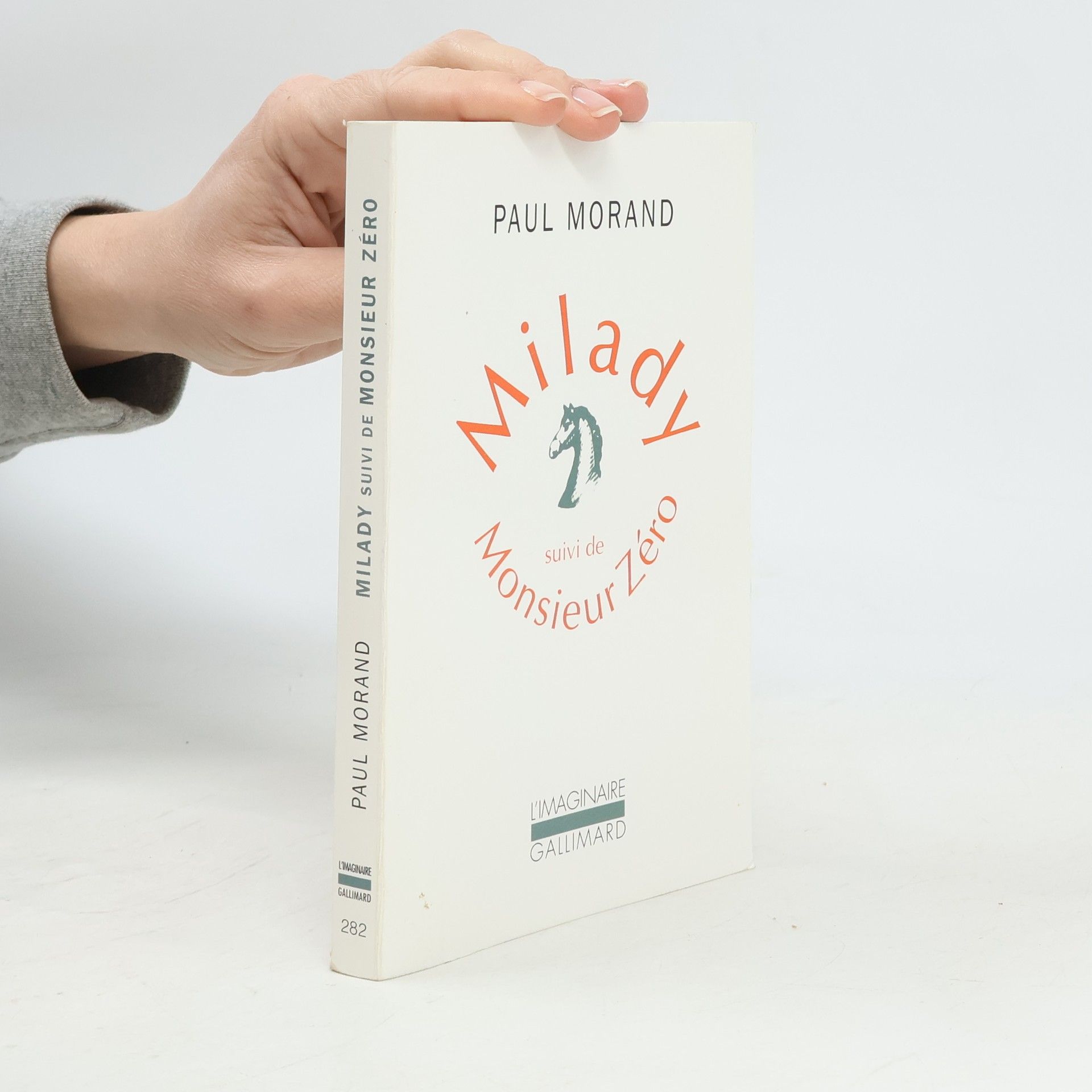 Paul Morand L'Imaginaire Gallimard: Milady