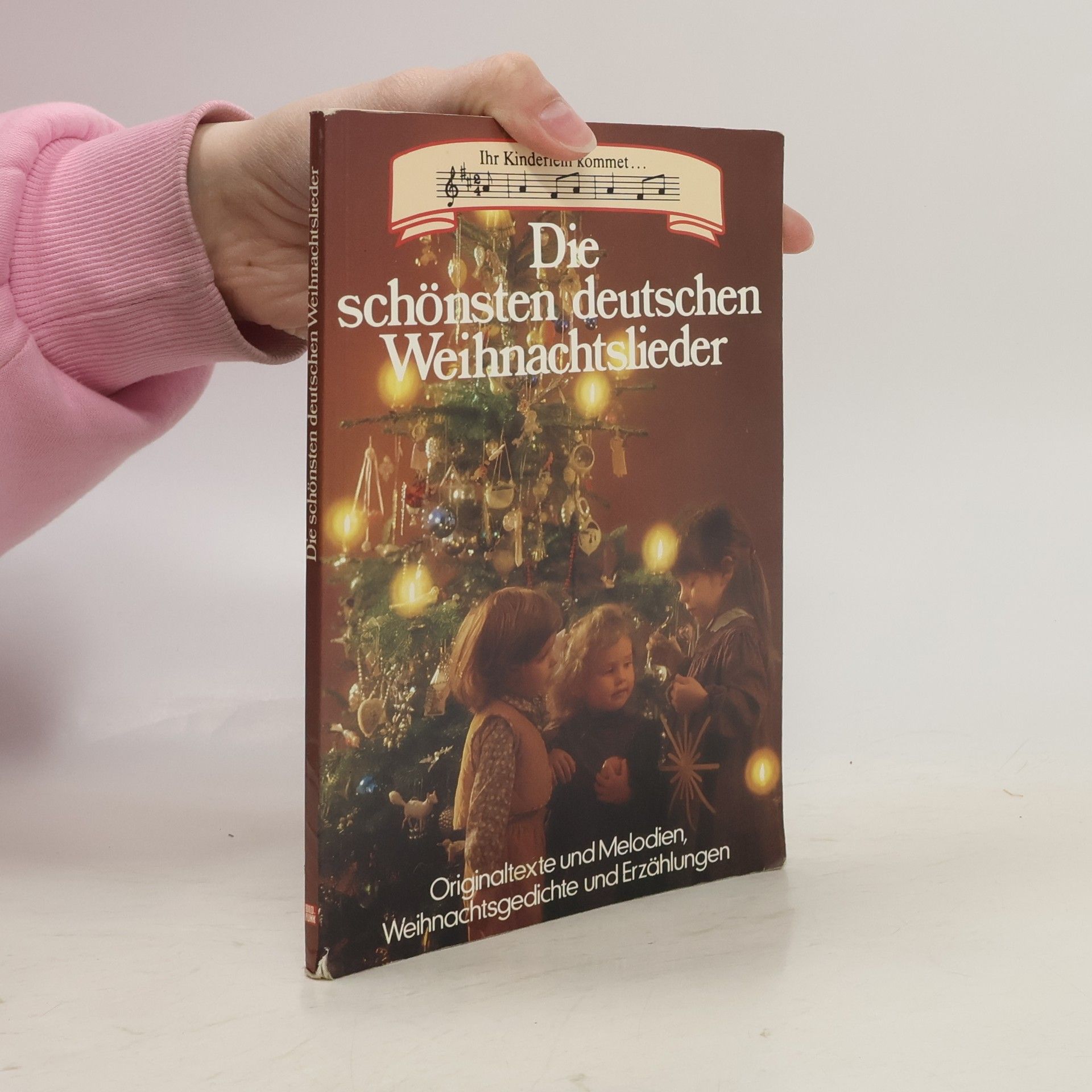 Autorenkollektiv Die schönsten deutschen Weihnachtslieder