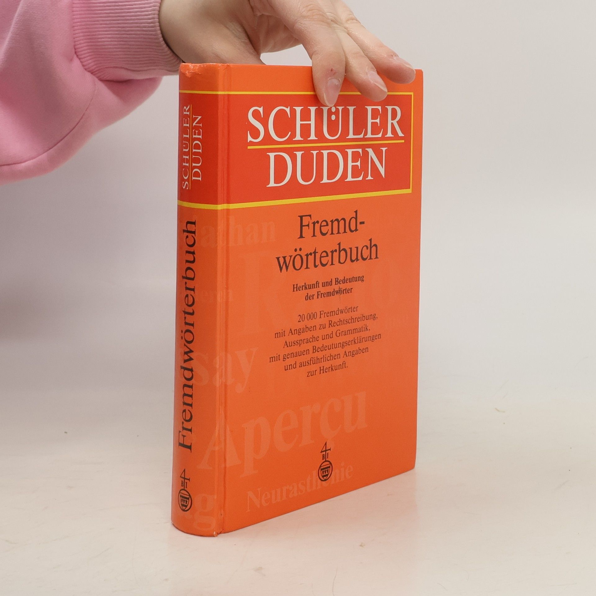 Günther Drosdowski Schülerduden, Fremdwörterbuch: Herkunft und Bedeutung der Fremdwörter