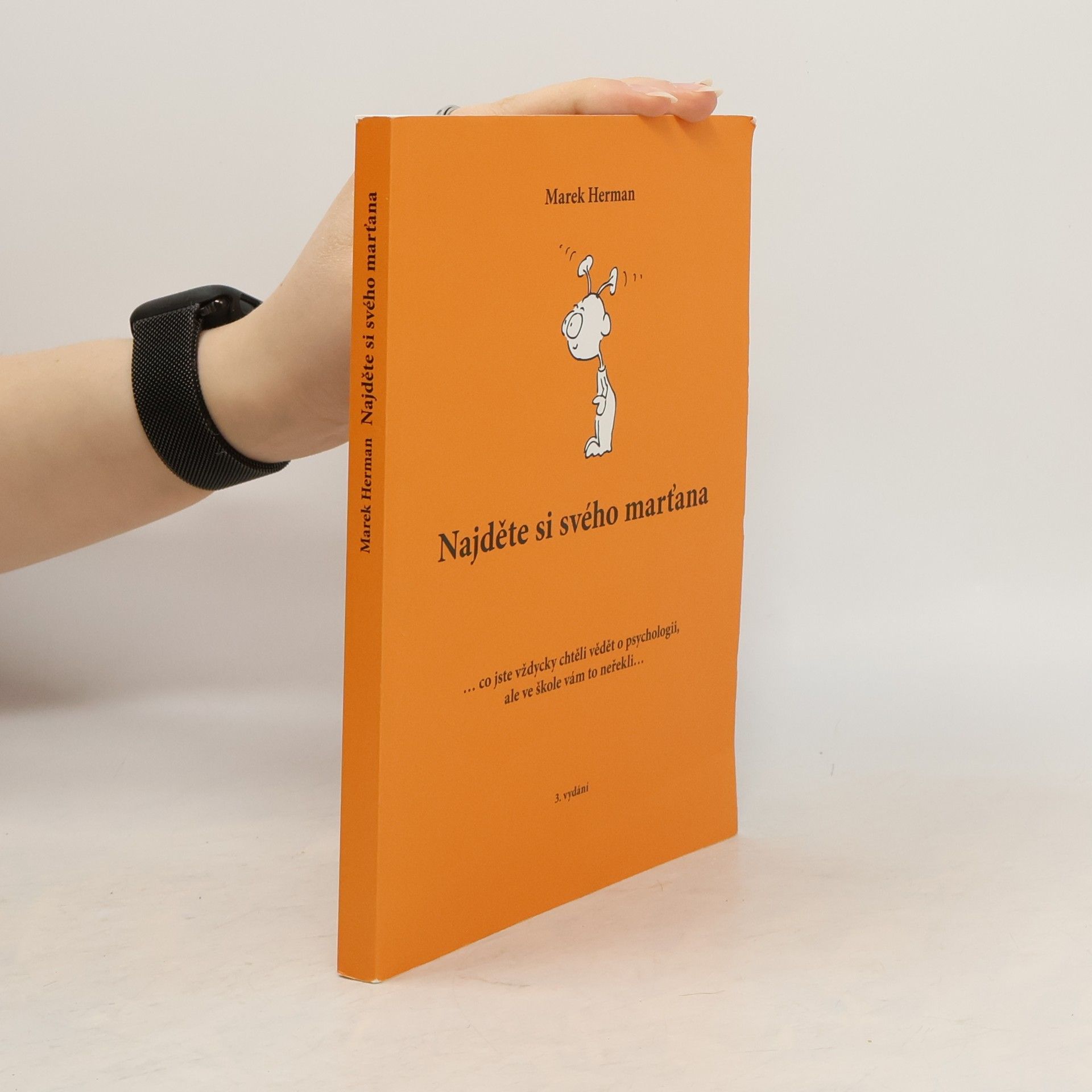 Marek Herman Najděte si svého marťana