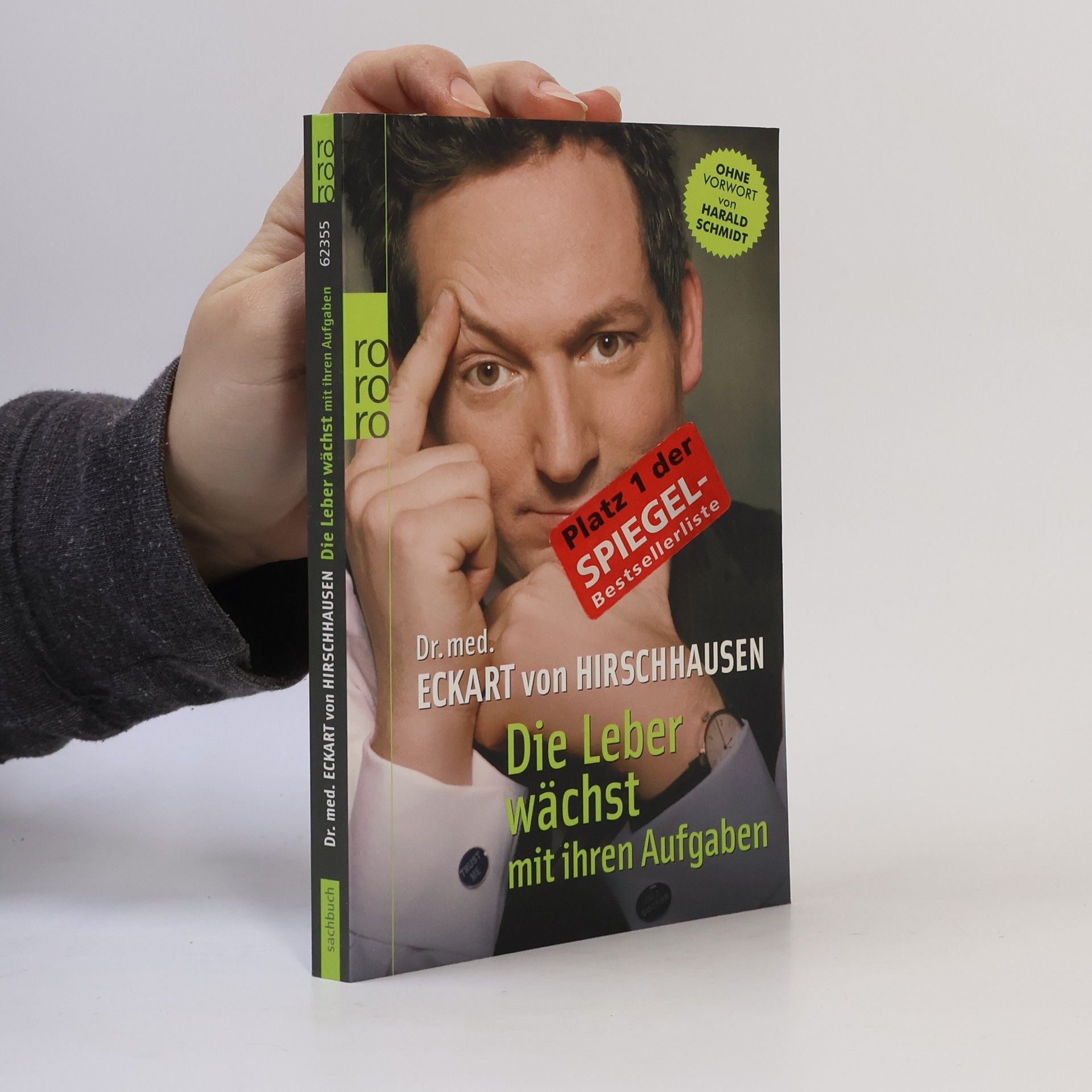 Eckart von Hirschhausen Die Leber wächst mit ihren Aufgaben