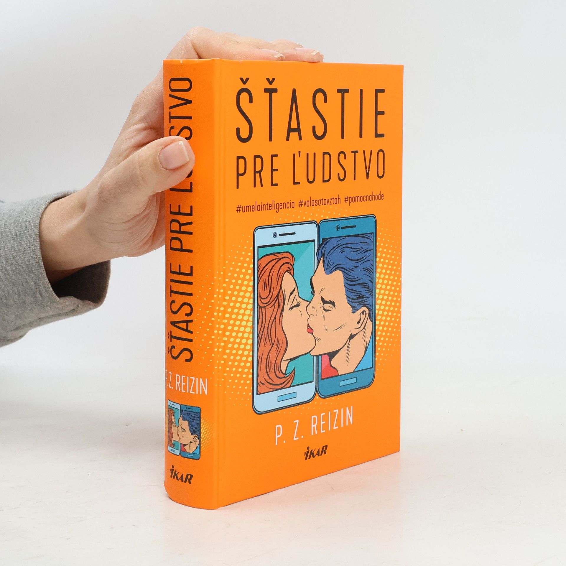 Paul Reizin Šťastie pre ĺudstvo