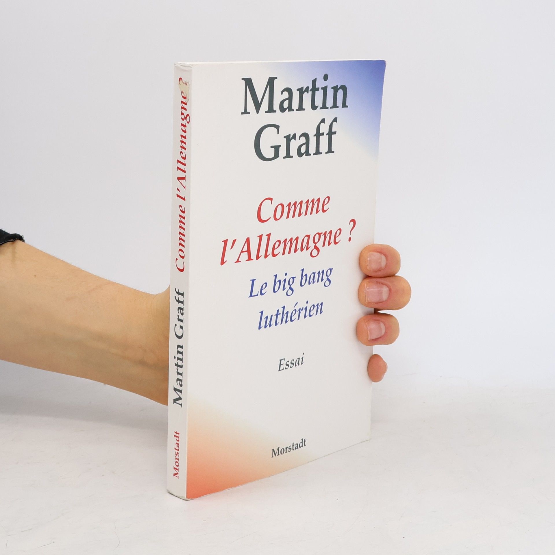 Martin Graff Comme l'Allemagne ?