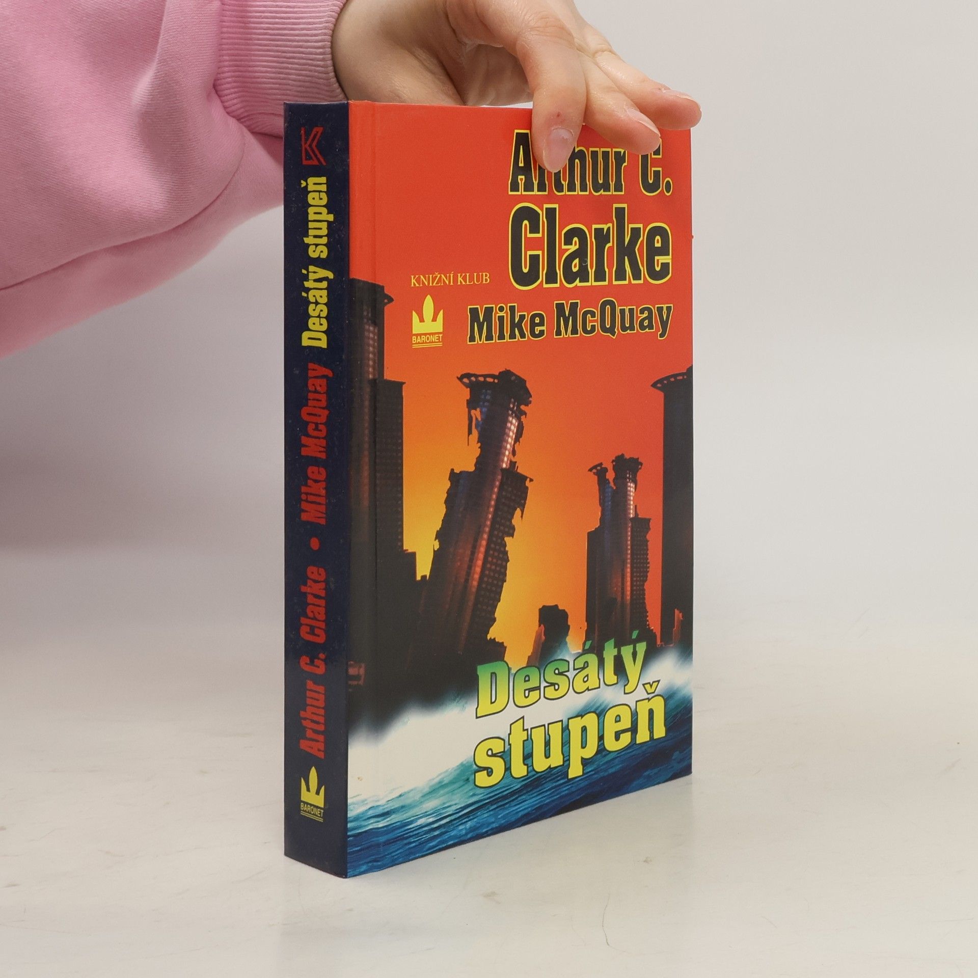 Arthur Charles Clarke Desátý stupeň