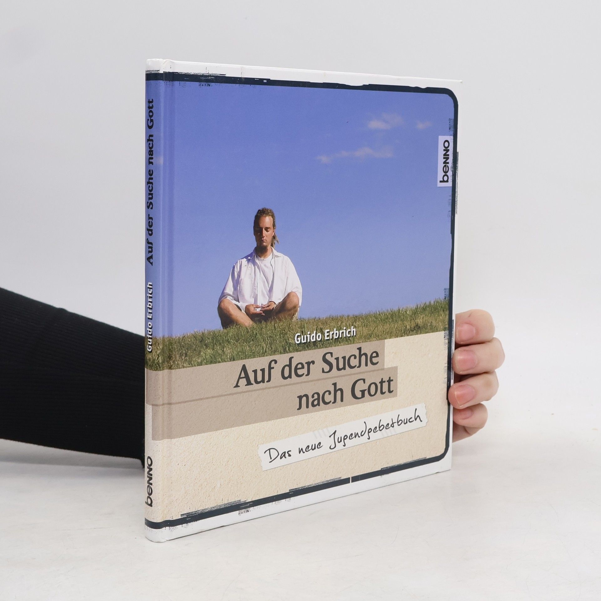 Guido Erbrich Auf der Suche nach Gott