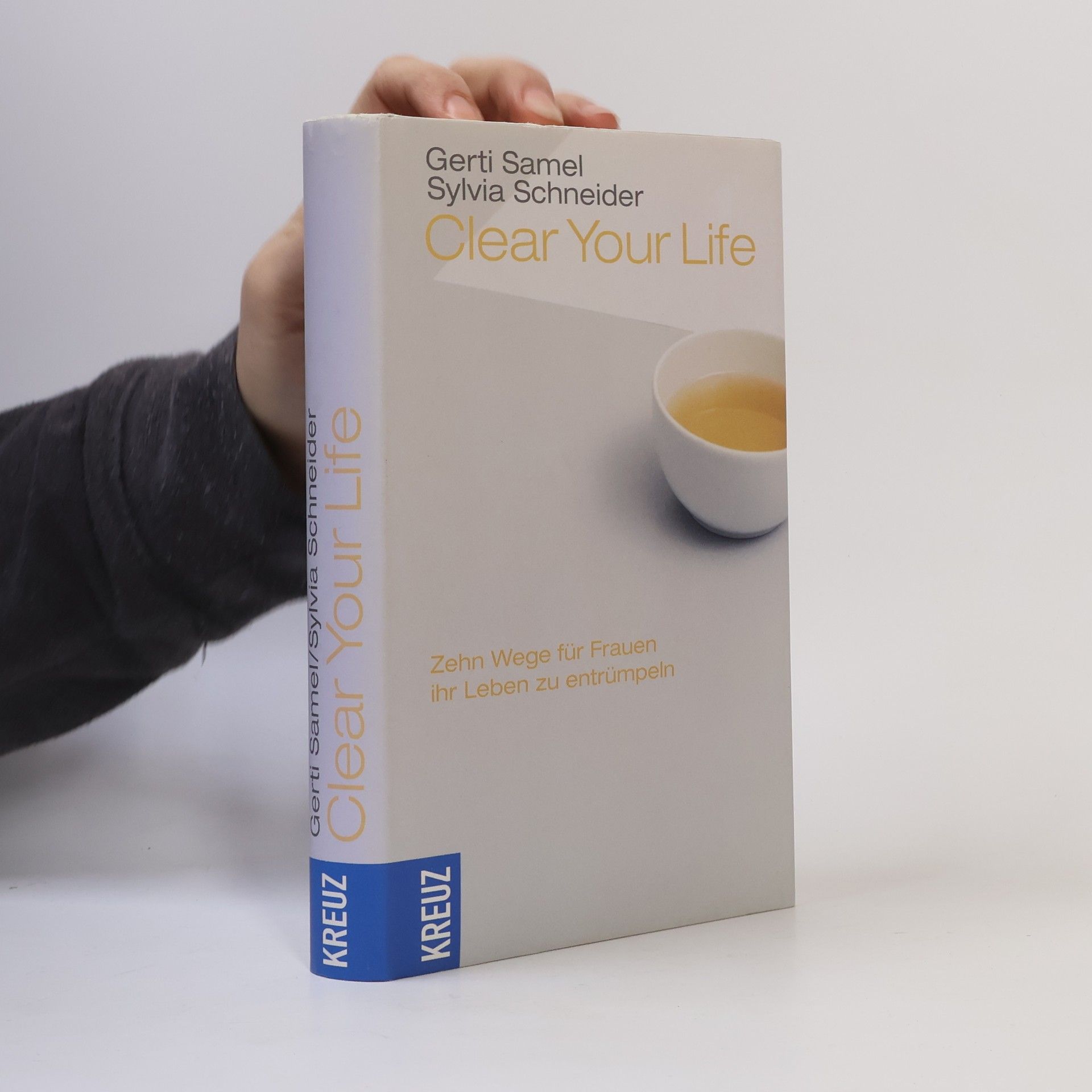 Gerti Samel Clear your life