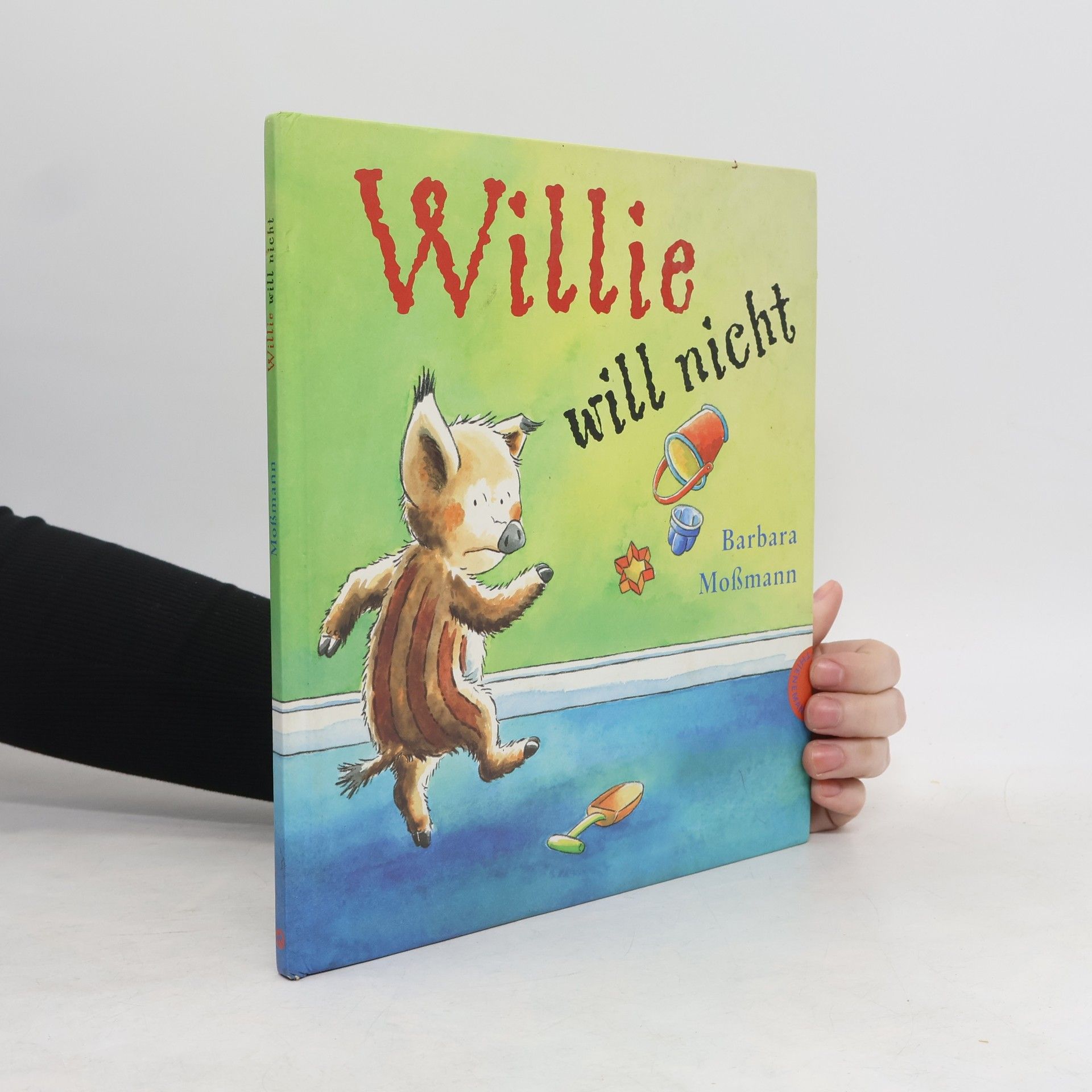 Barbara Moßmann Willie will nicht