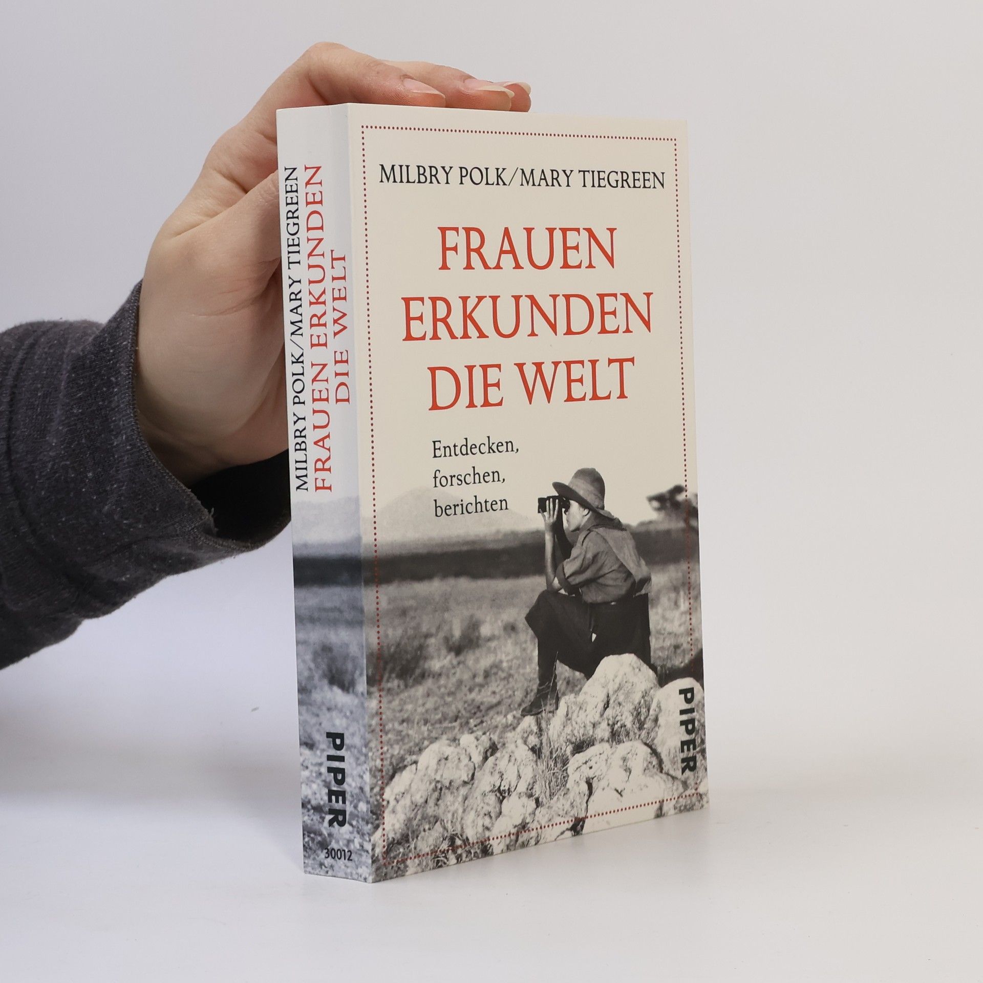 Mary Tiegreen Frauen erkunden die Welt