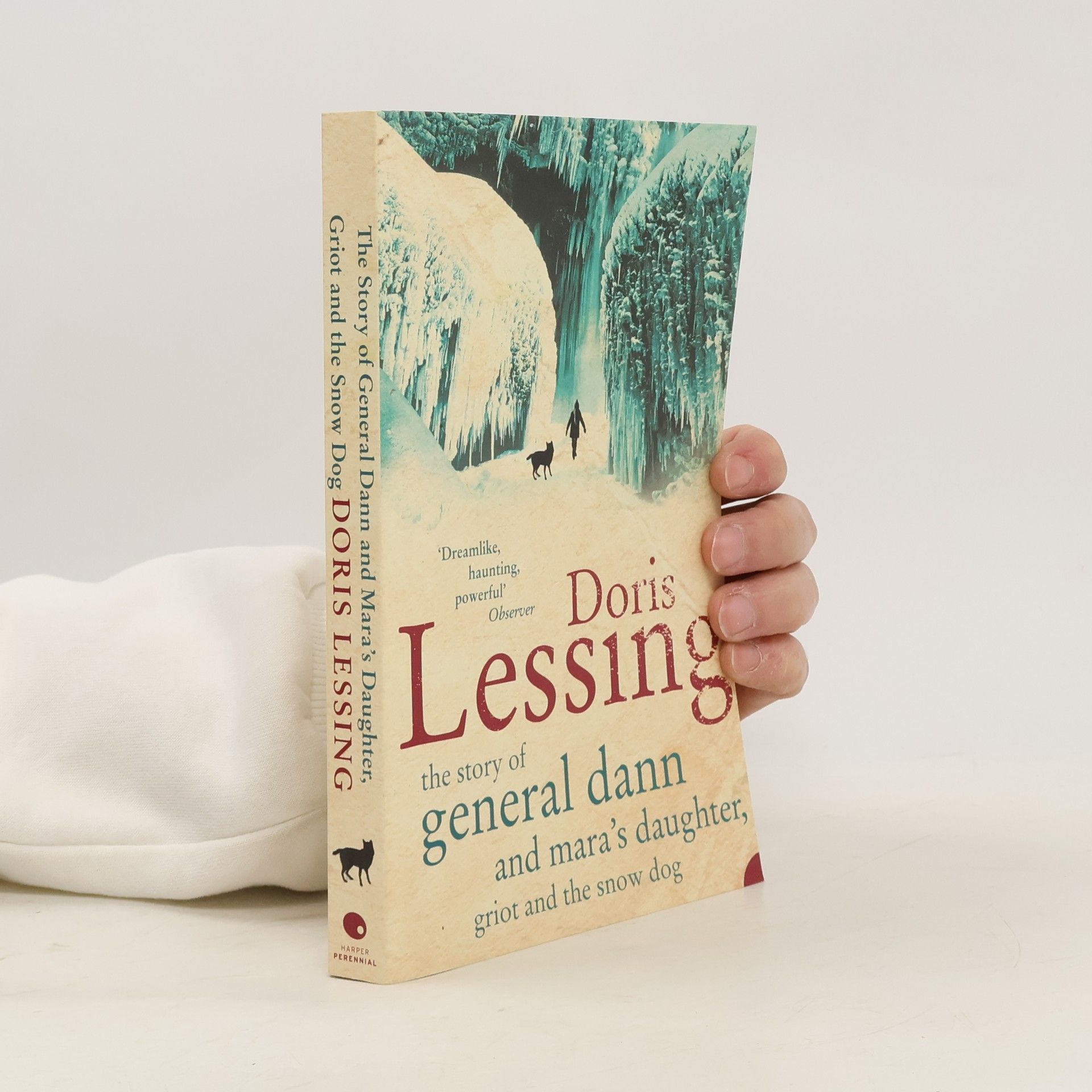 Doris Lessing The Story of General Dann and Mara's Daughter, Griot and the Snow Dog