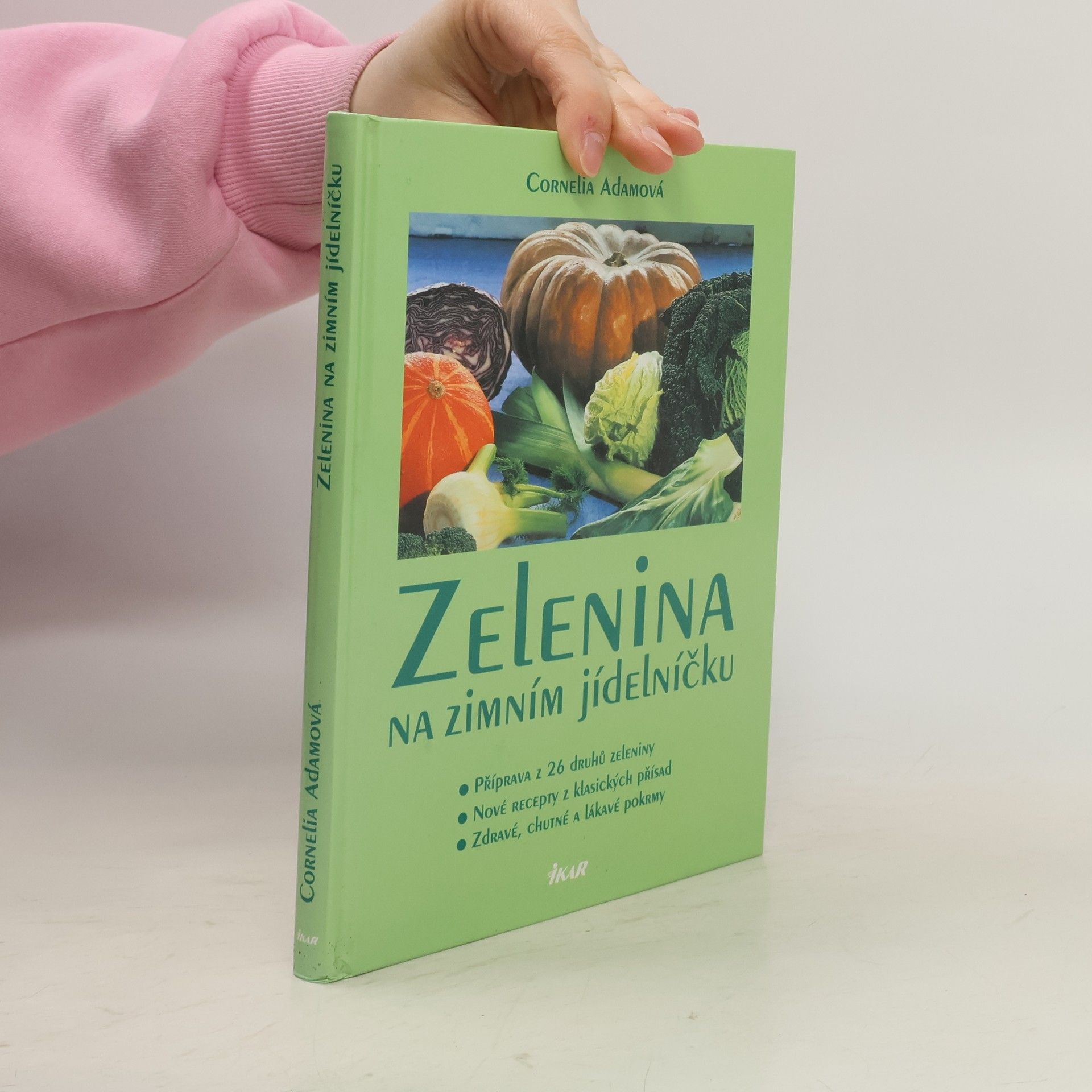 Cornelia Adam Zelenina na zimním jídelníčku