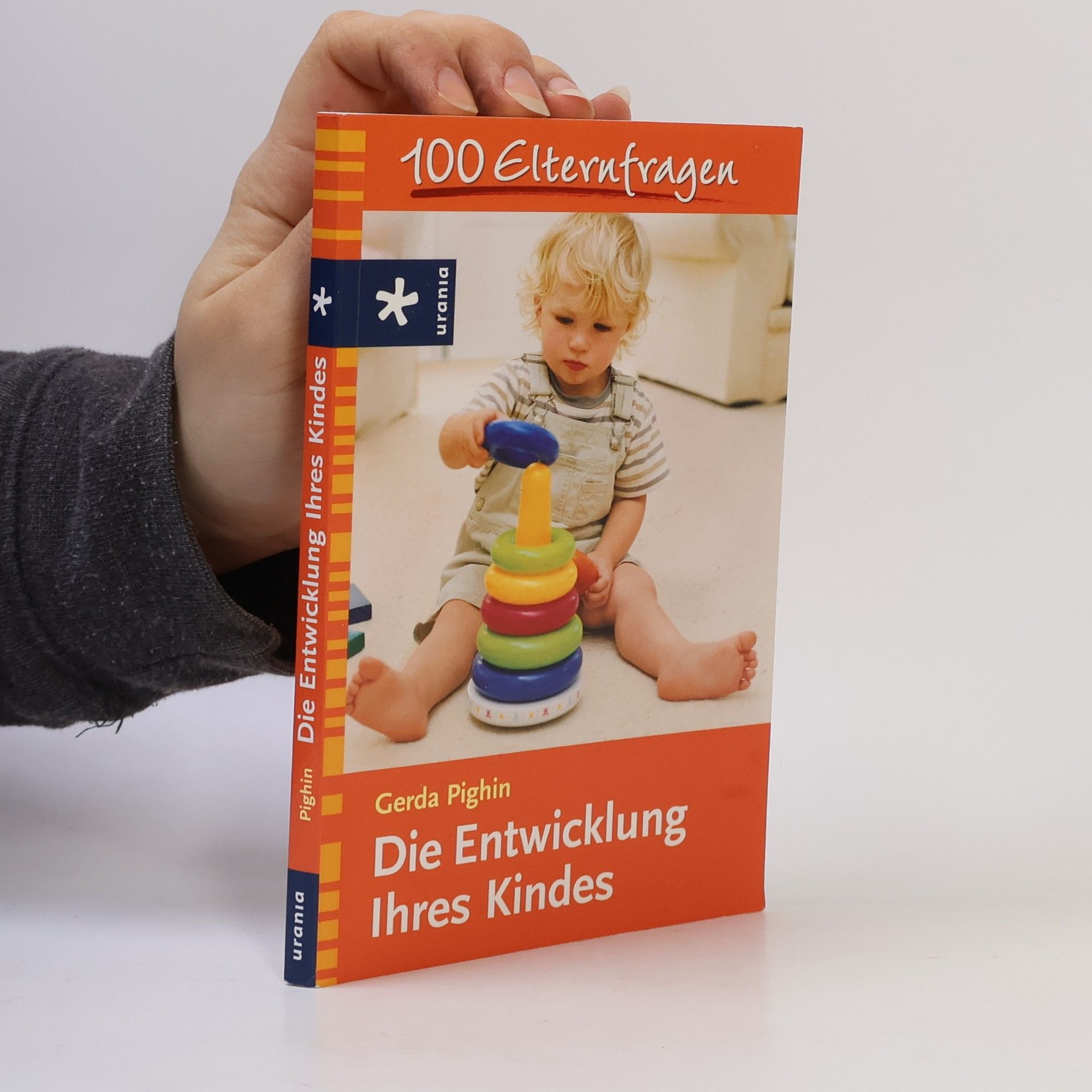 Gerda Pighin Die Entwicklung Ihres Kindes