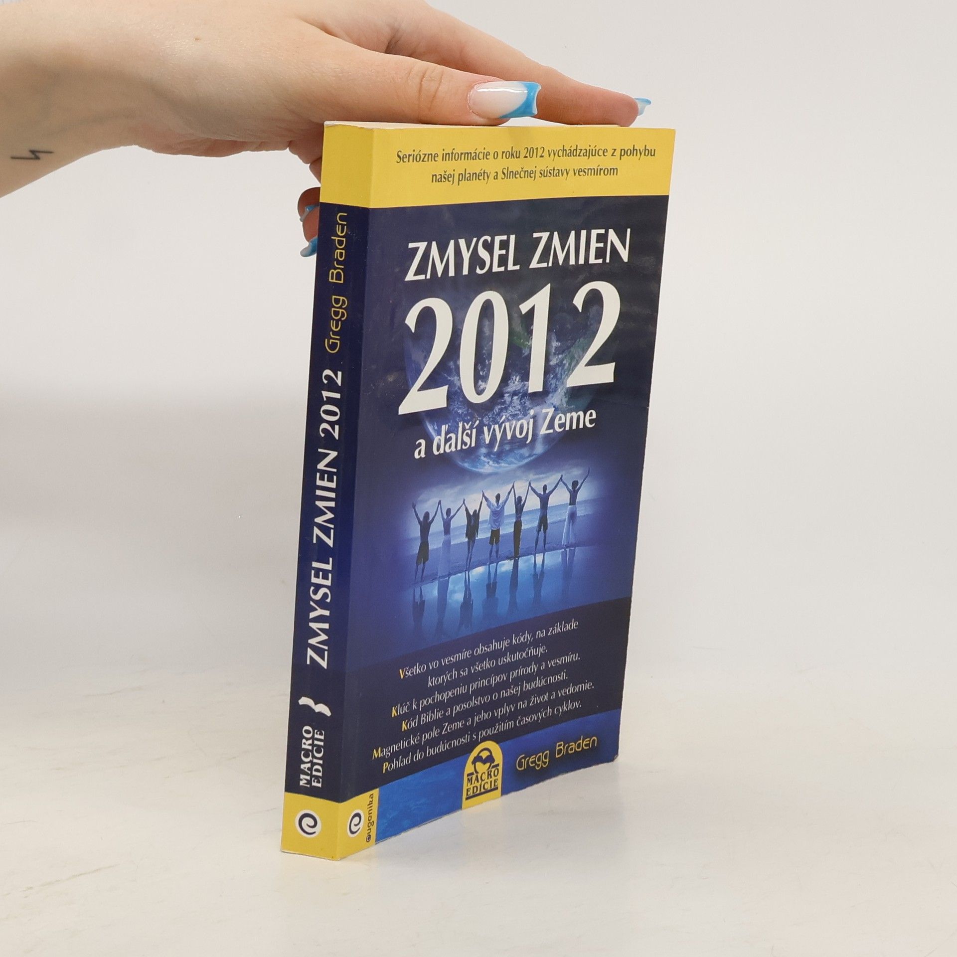 Gregg Braden Zmysel zmien 2012 a ďalší vývoj zeme