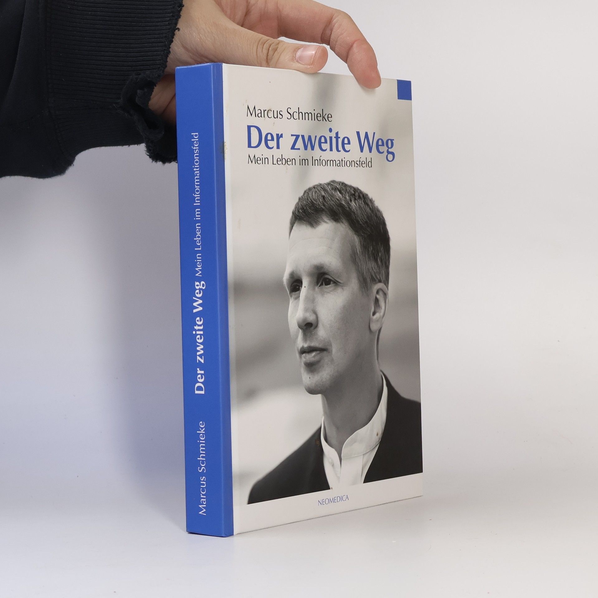 Marcus Schmieke Der zweite Weg