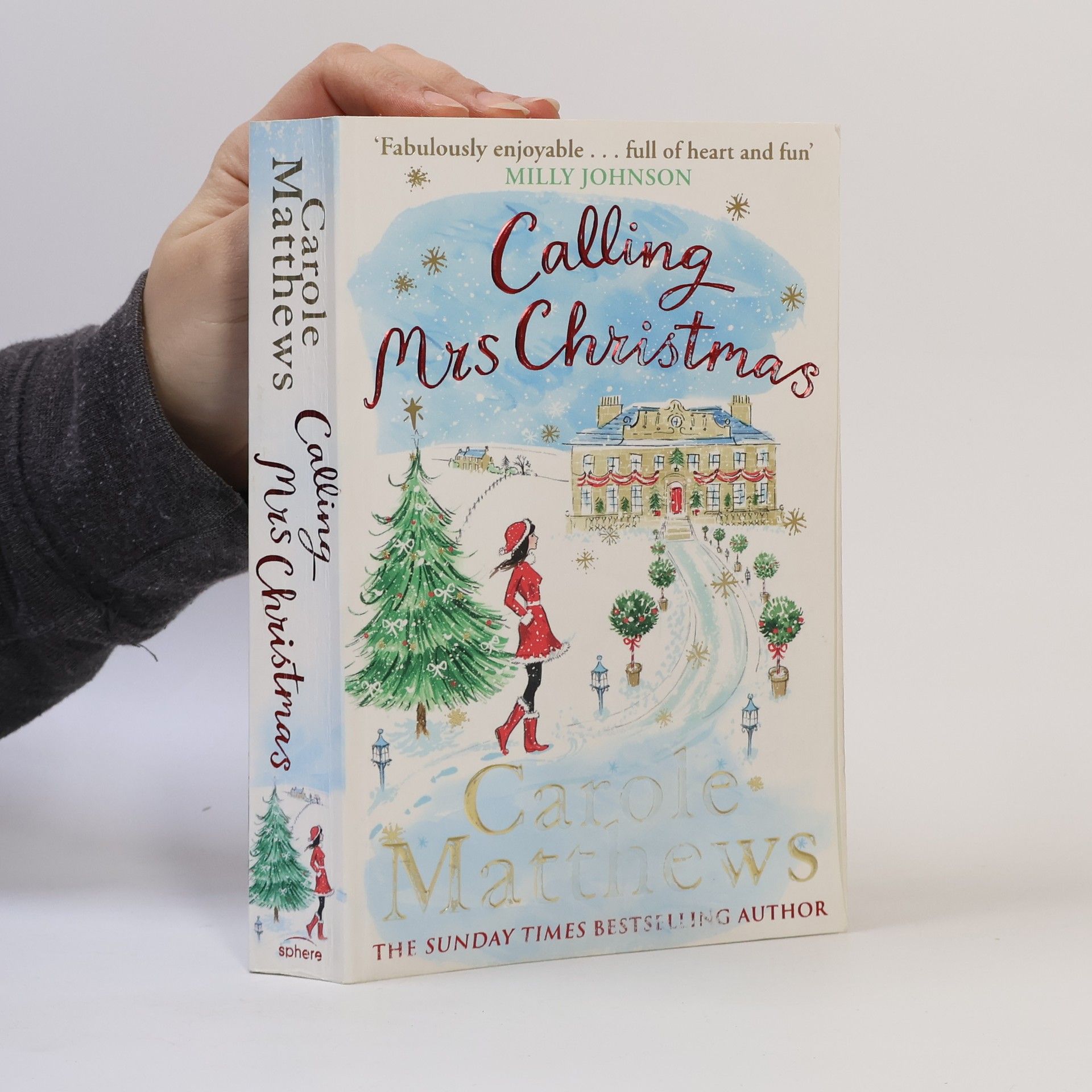 Carole Matthews Calling Mrs. Christmas