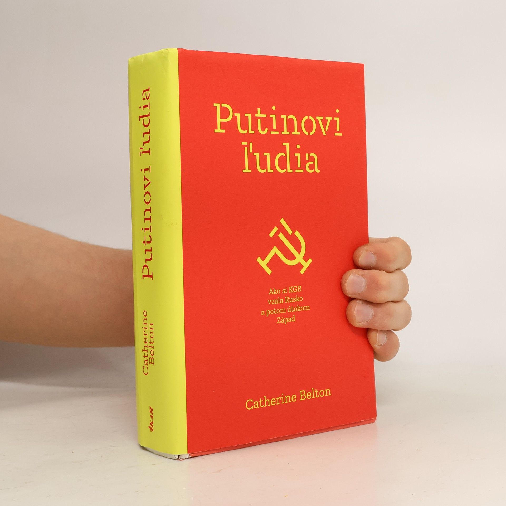 Catherine Belton Putinovi ľudia