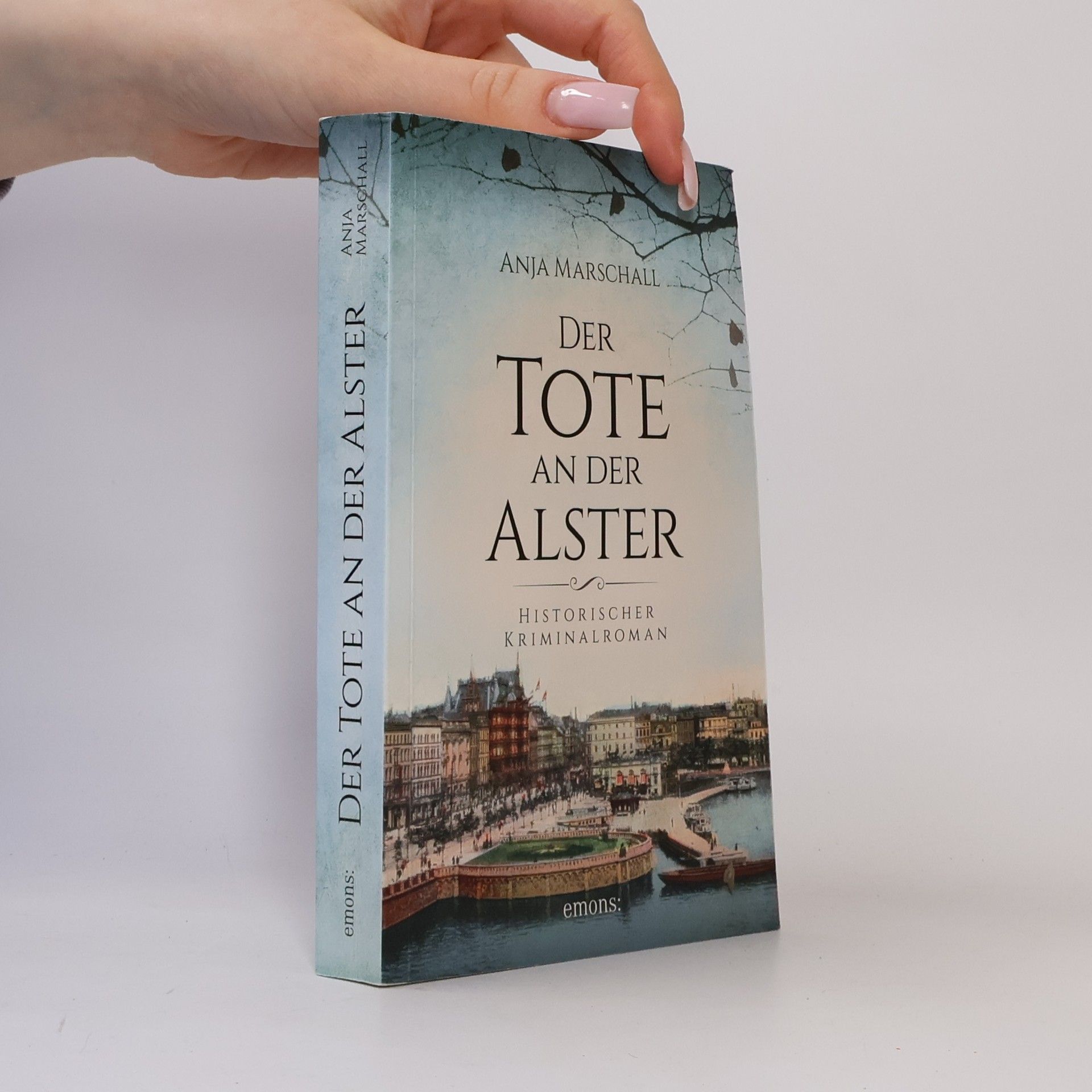 Anja Marschall Der Tote an der Alster