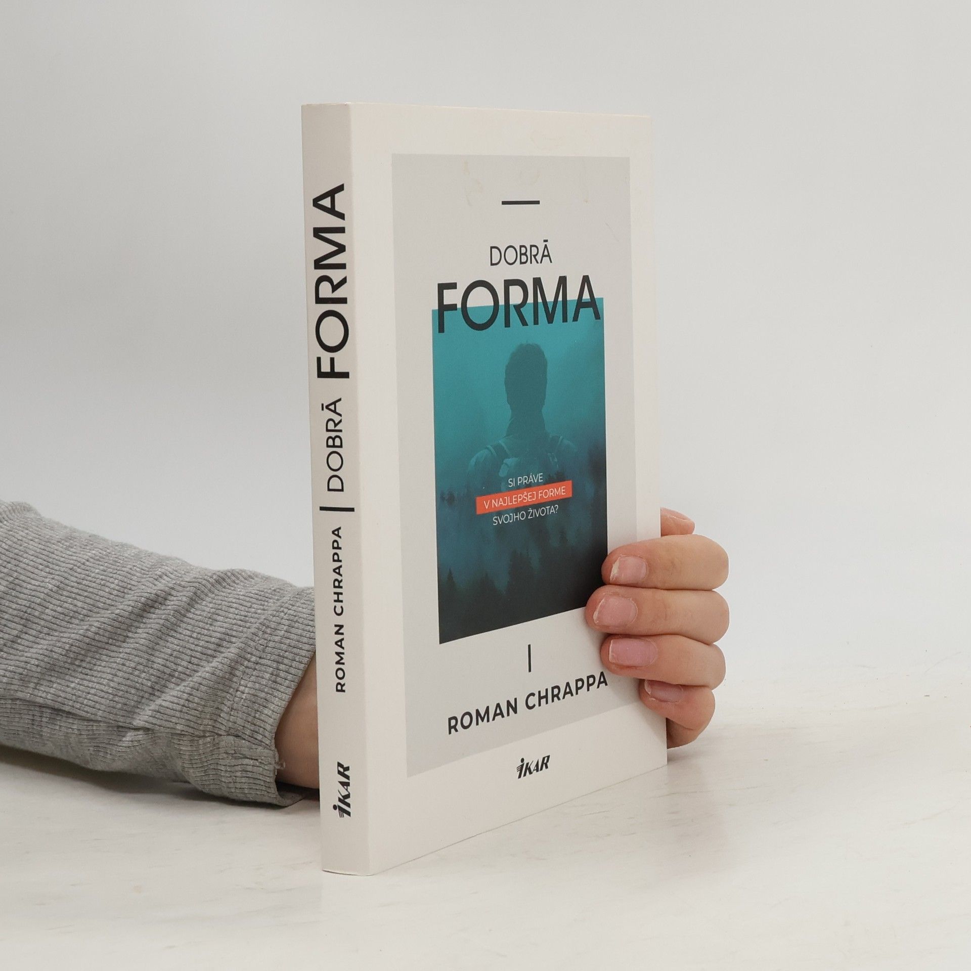 Roman Chrappa Dobrá forma