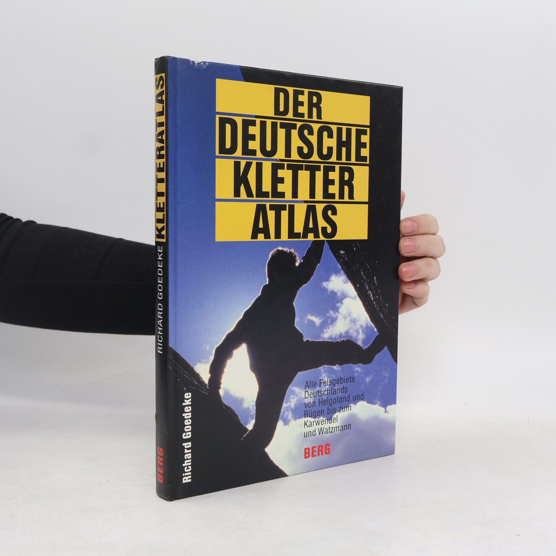 Richard Goedeke Der deutsche Kletteratlas