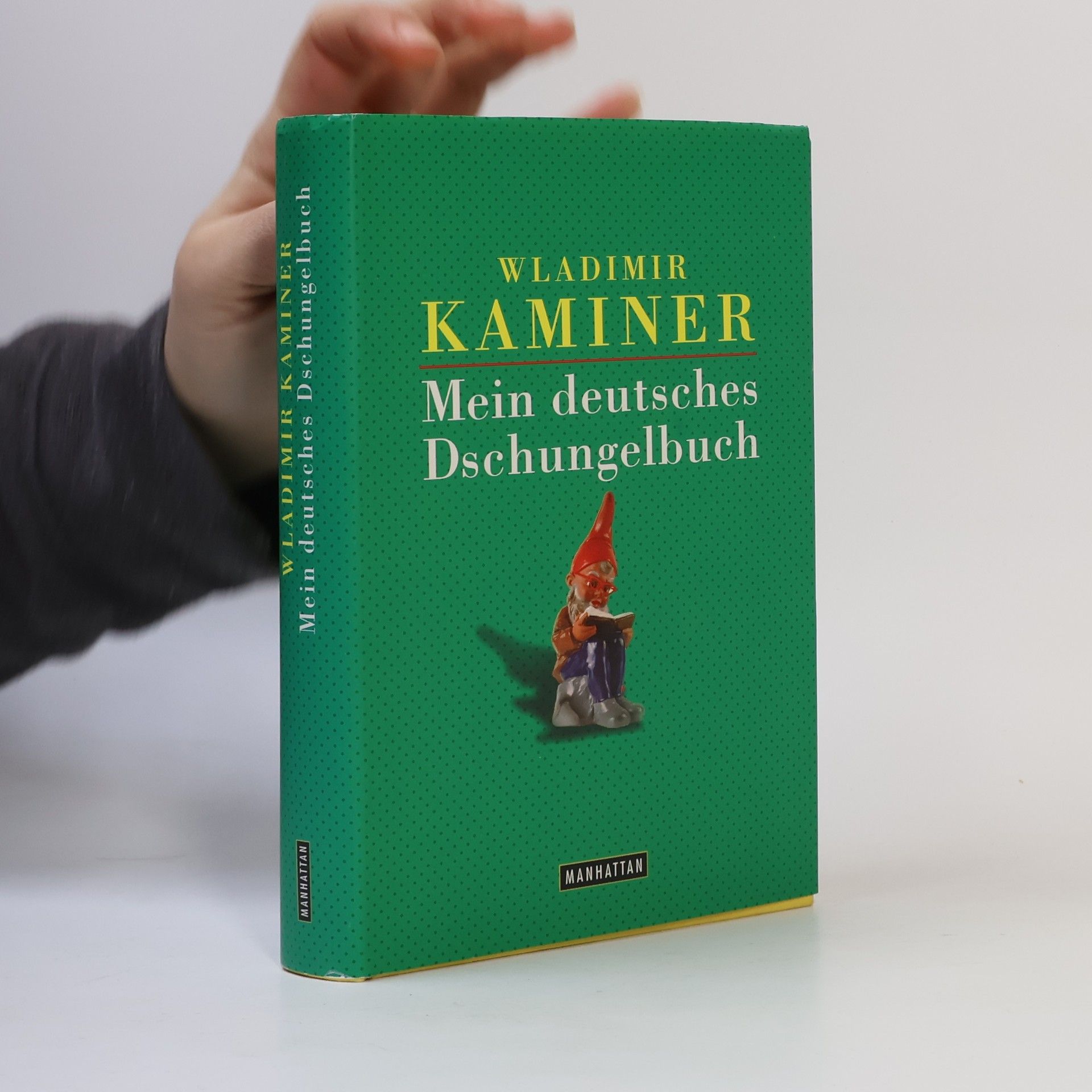 Wladimir Kaminer Mein deutsches Dschungelbuch