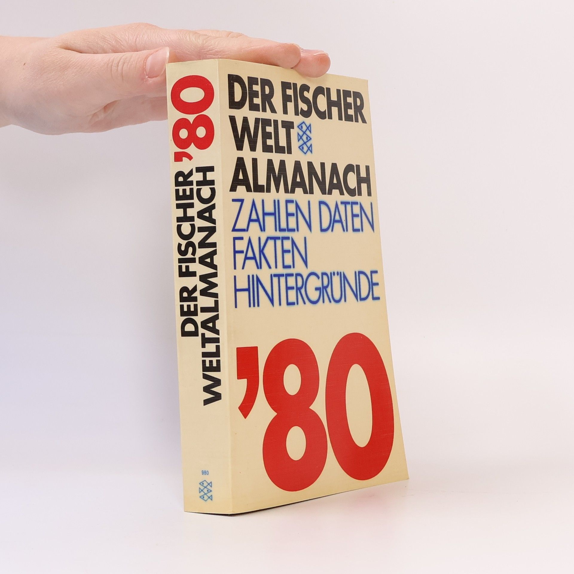 Gustav Fochler-Hauke Der Fischer Weltalmanach 1980. Zahlen, Daten, Fakten