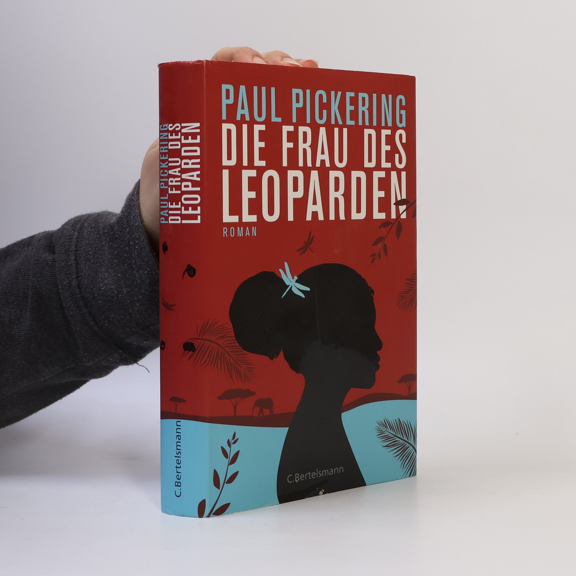 Paul Pickering Die Frau des Leoparden