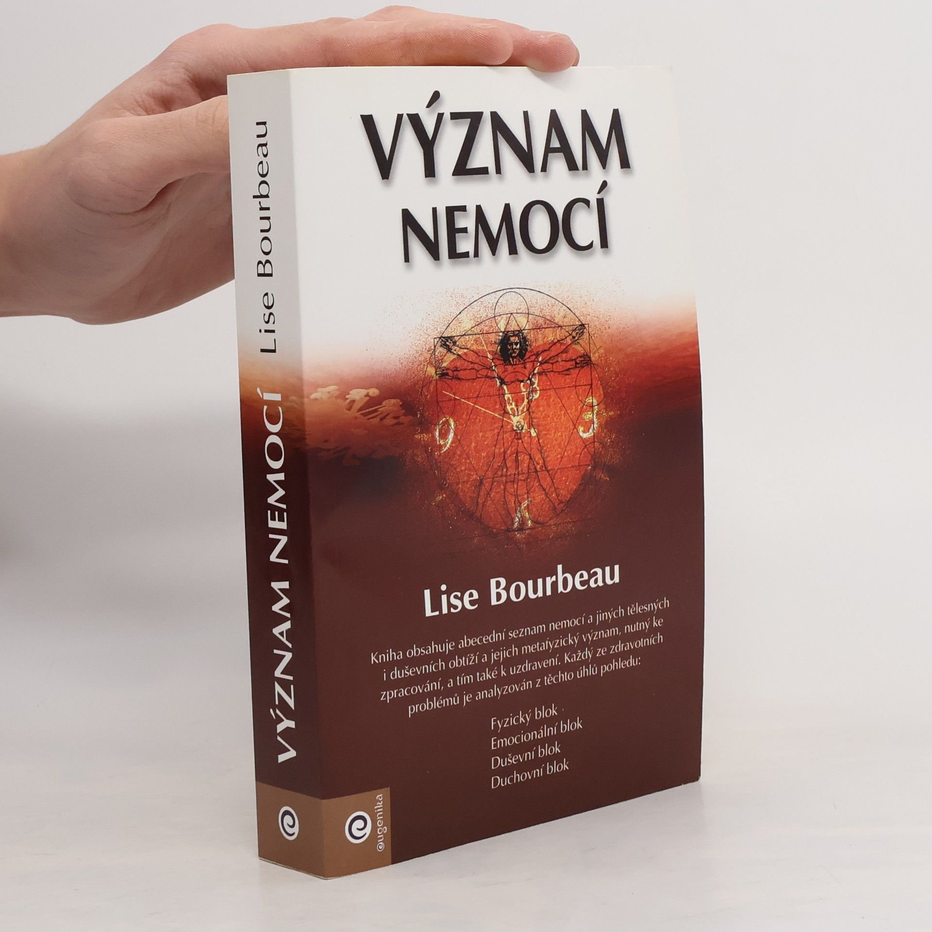 Lise Bourbeau Význam nemocí