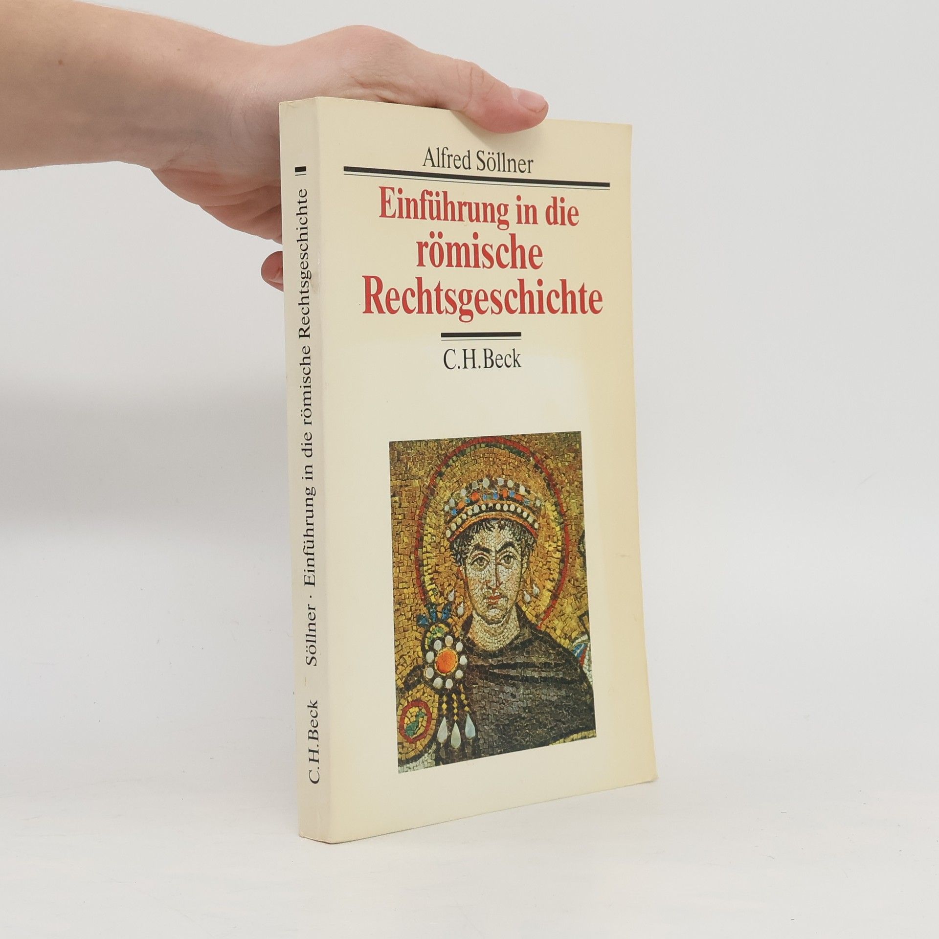 Alfred Söllner Einführung in die römische Rechtsgeschichte