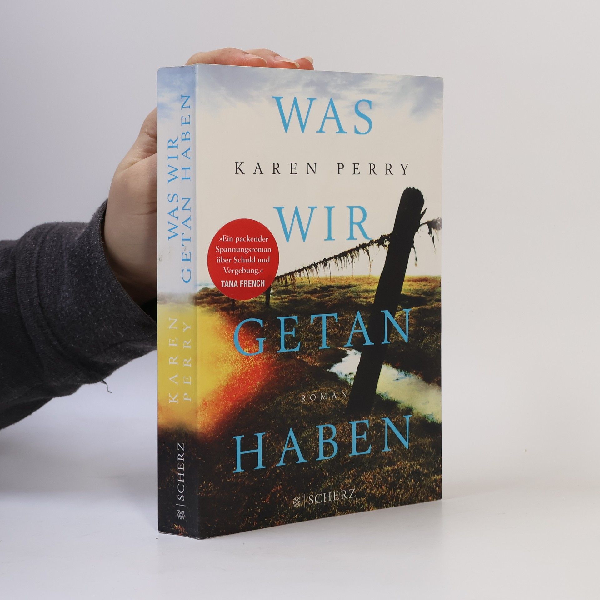 Karen Perry Was wir getan haben