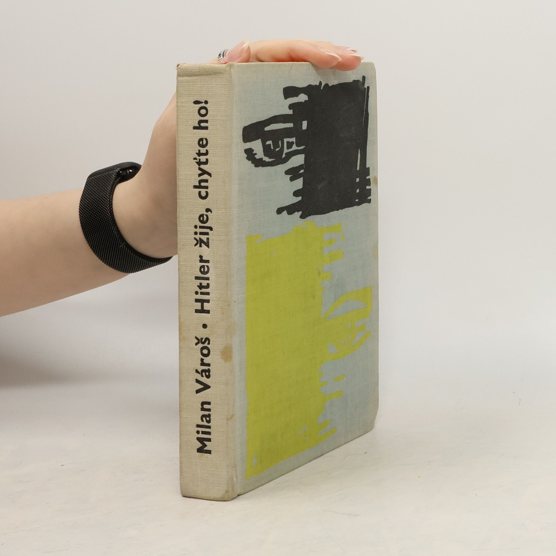 Hitler žije, chyťte ho