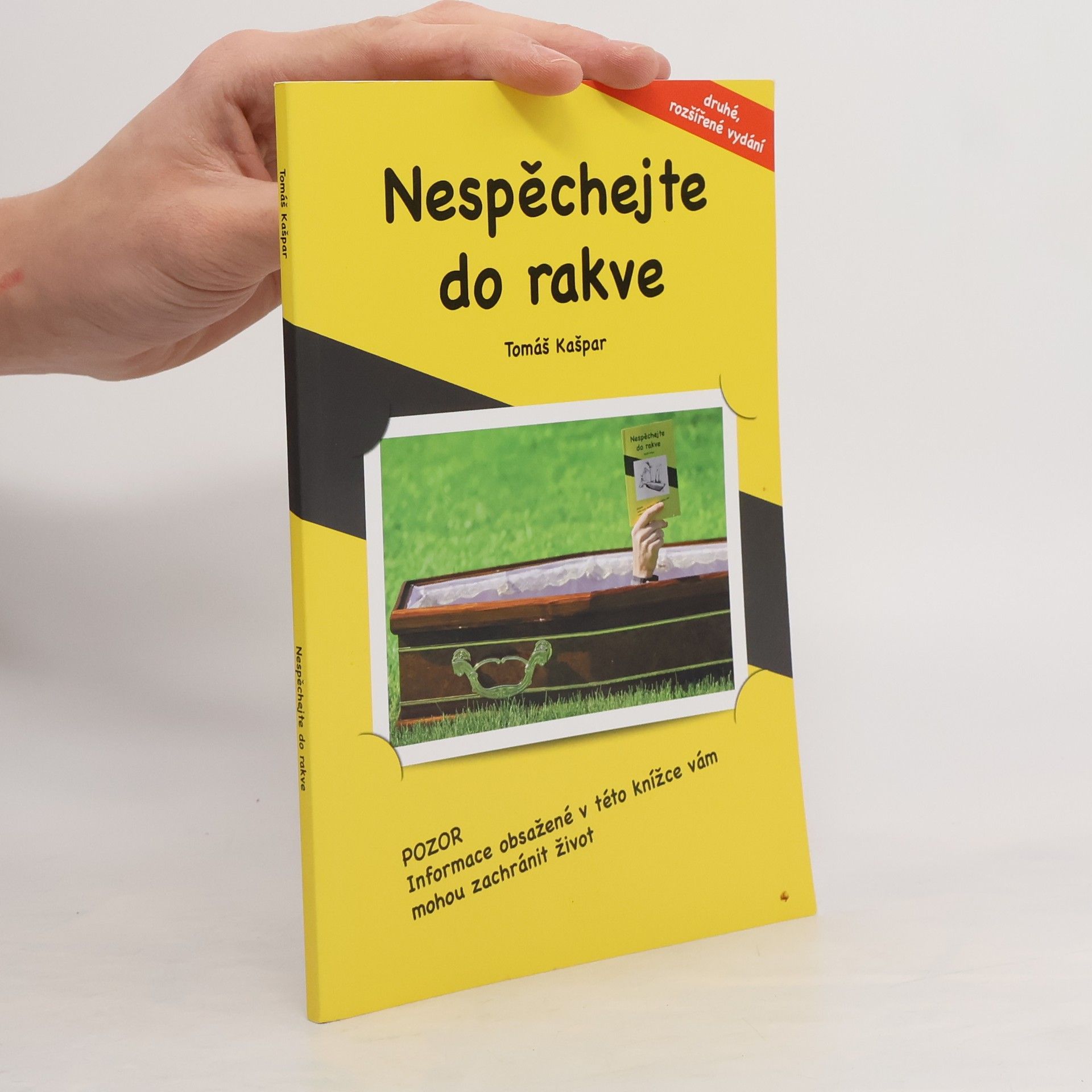 Tomáš Kašpar Nespěchejte do rakve