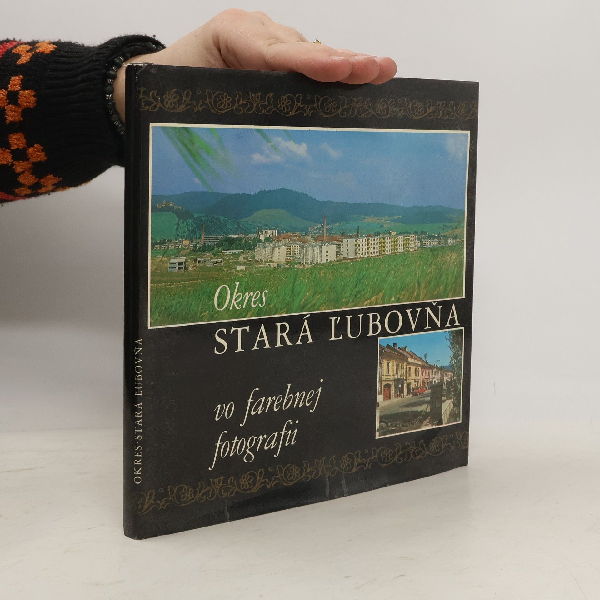 Various authors Okres Stará Ľubovňa vo farebnej fotografii