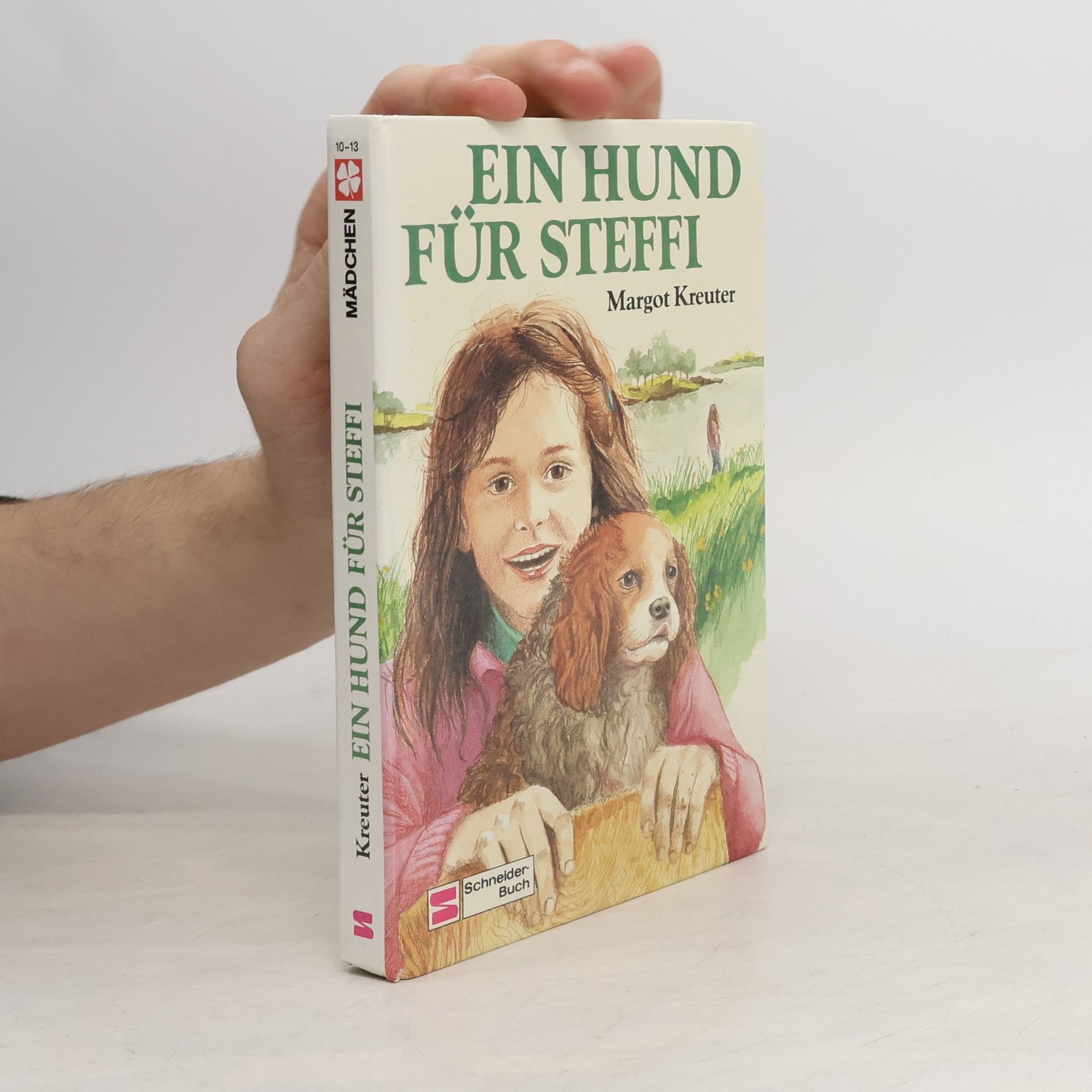 Margot Kreuter-Tränkel Ein Hund für Steffi