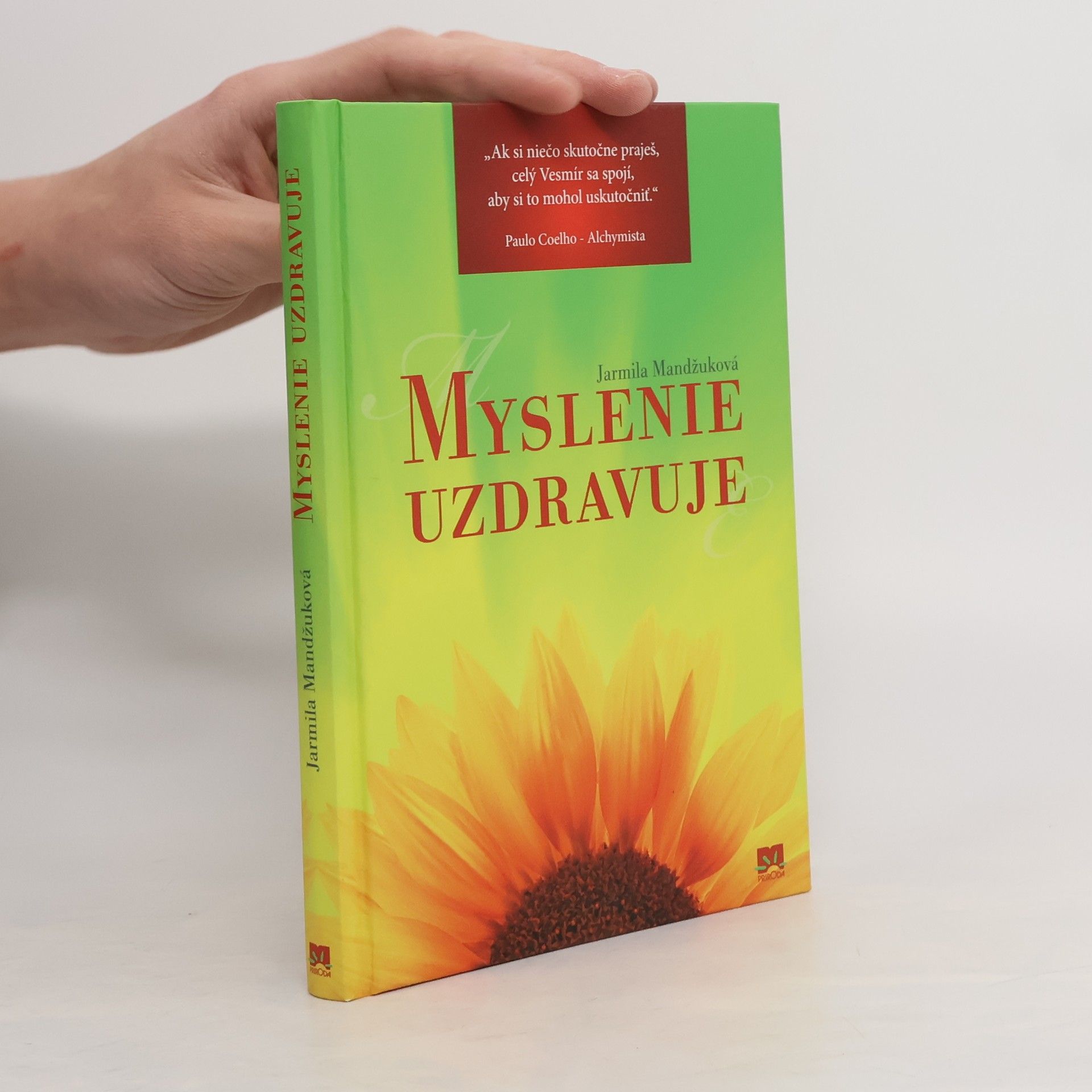 Jarmila Mandžuková Myslenie uzdravuje