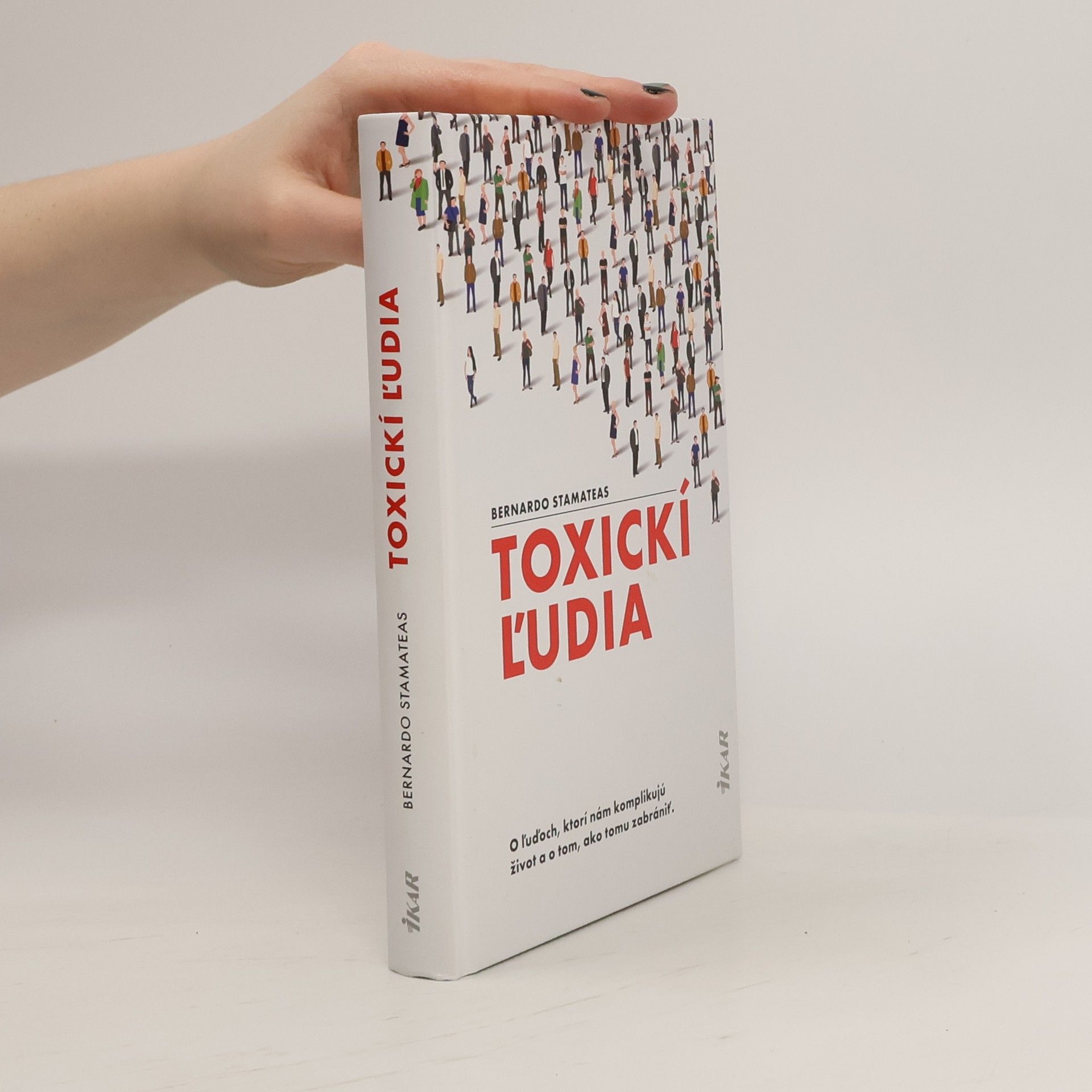 Bernardo Stamateas Toxickí ľudia