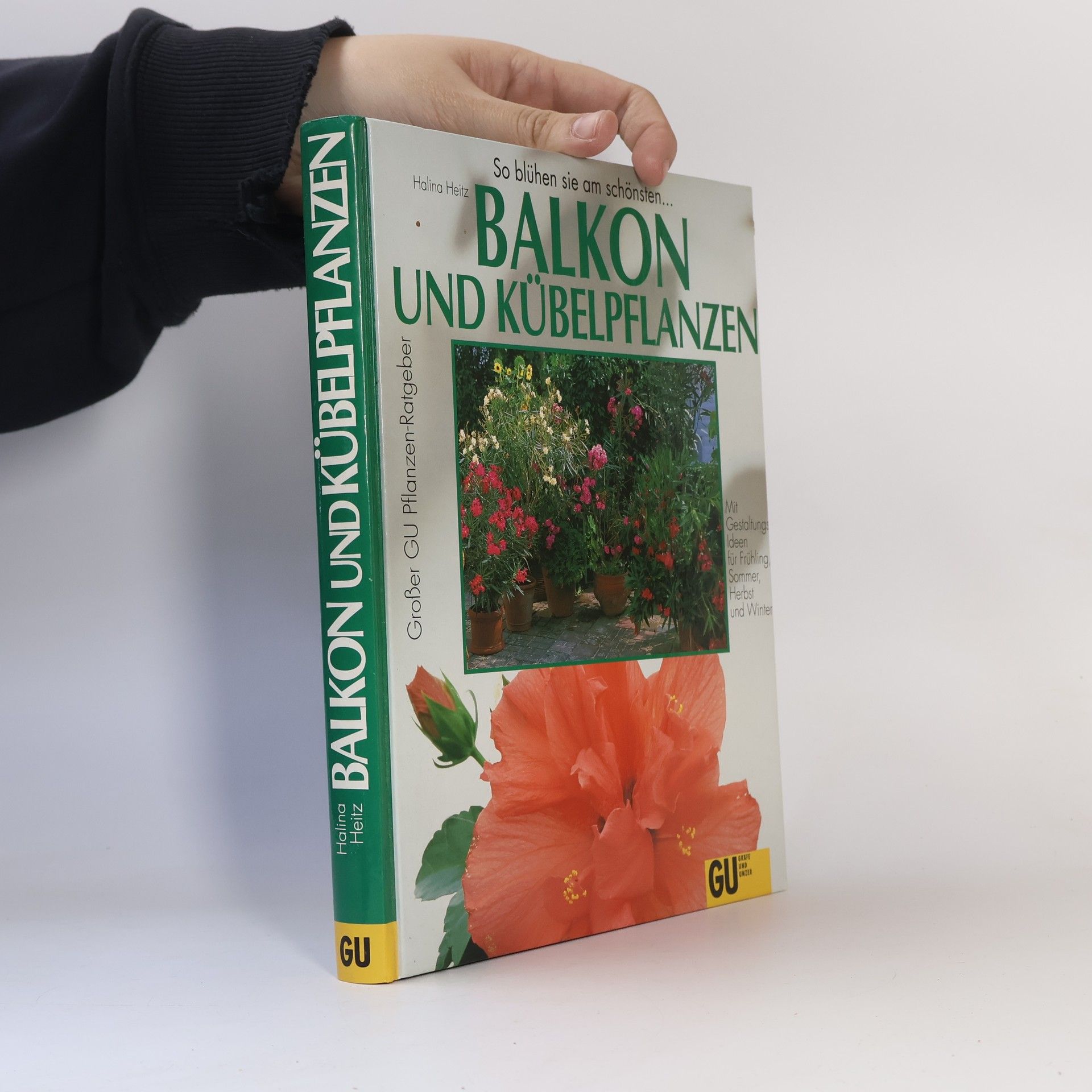 Halina Heitz Balkon- und Kübelpflanzen