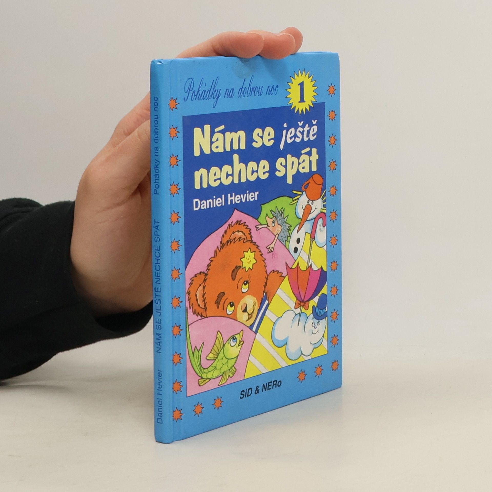 Daniel Hevier Nám se ještě nechce spát 1