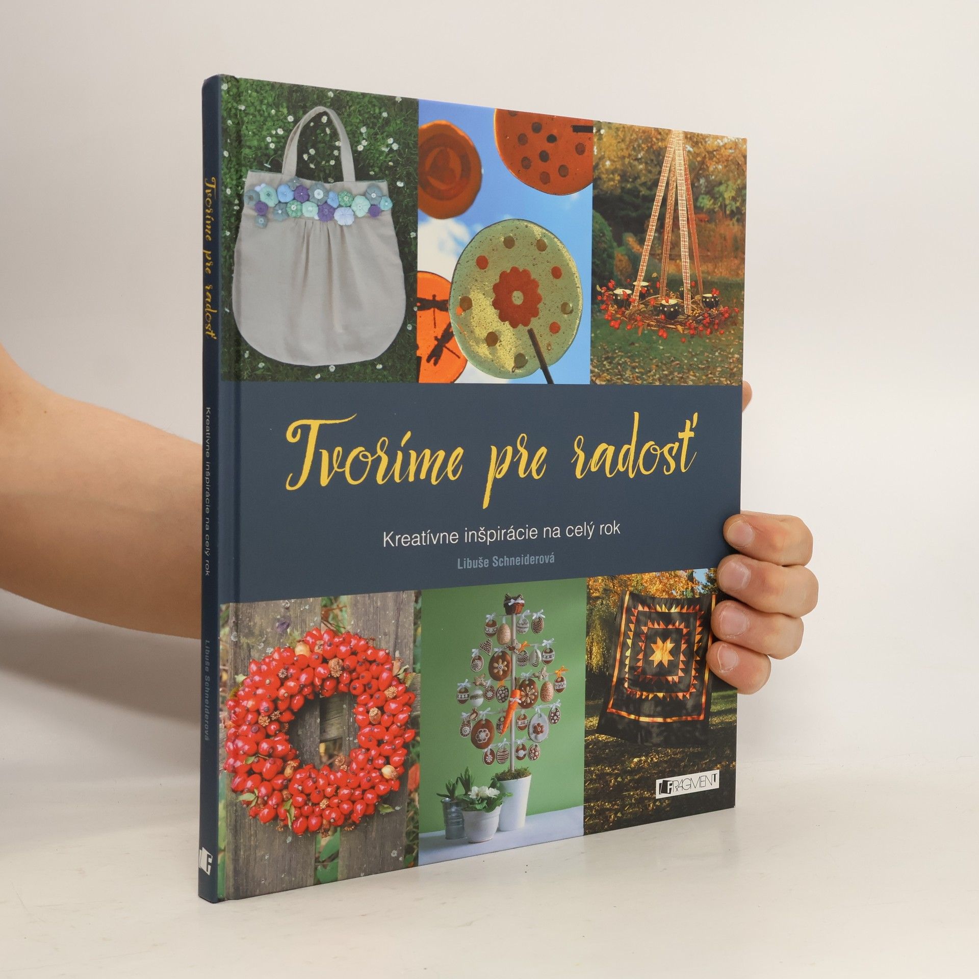 Libuše Shneiderová Tvoríme pre radosť