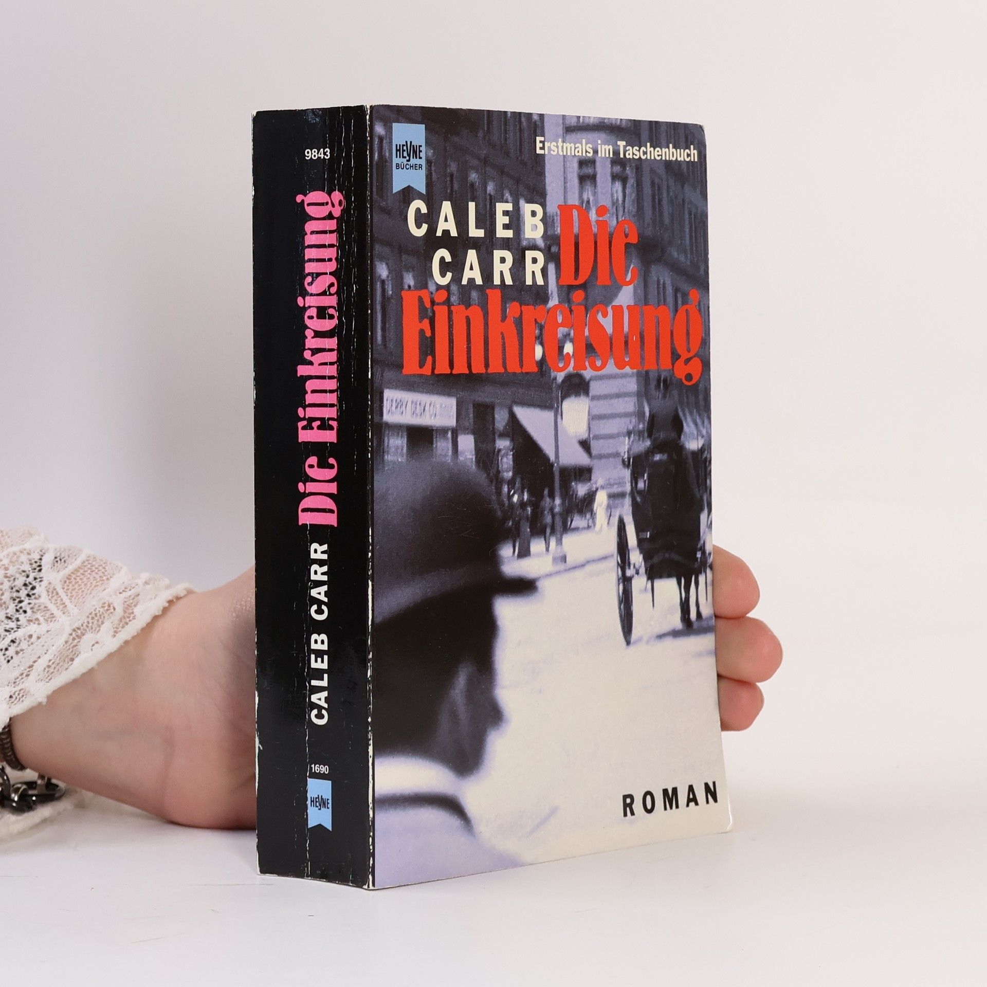 Caleb Carr Die Einkreisung